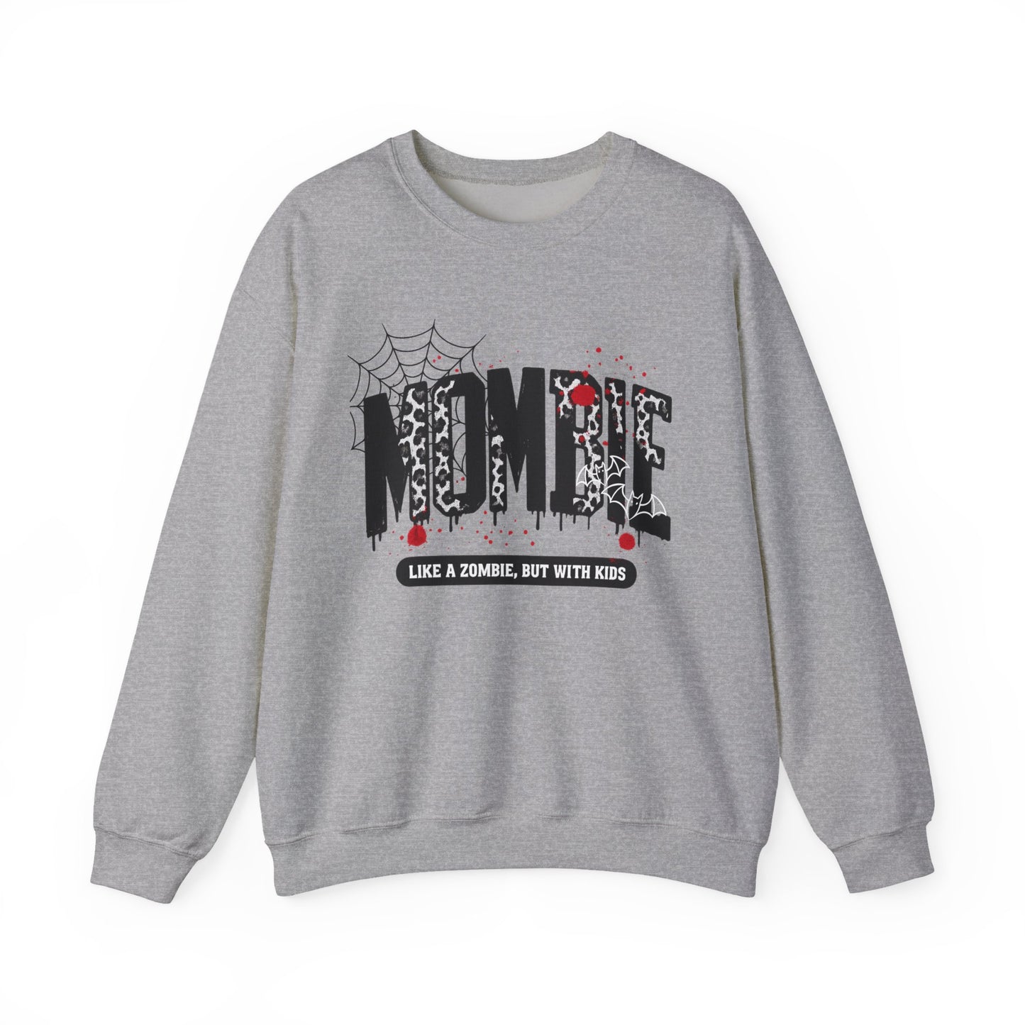 Zombie Mom Sweatshirt — "Like a Zombie, But With Kids" Cozy Crewneck