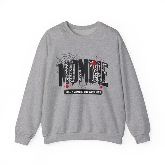 Zombie Mom Sweatshirt — "Like a Zombie, But With Kids" Cozy Crewneck