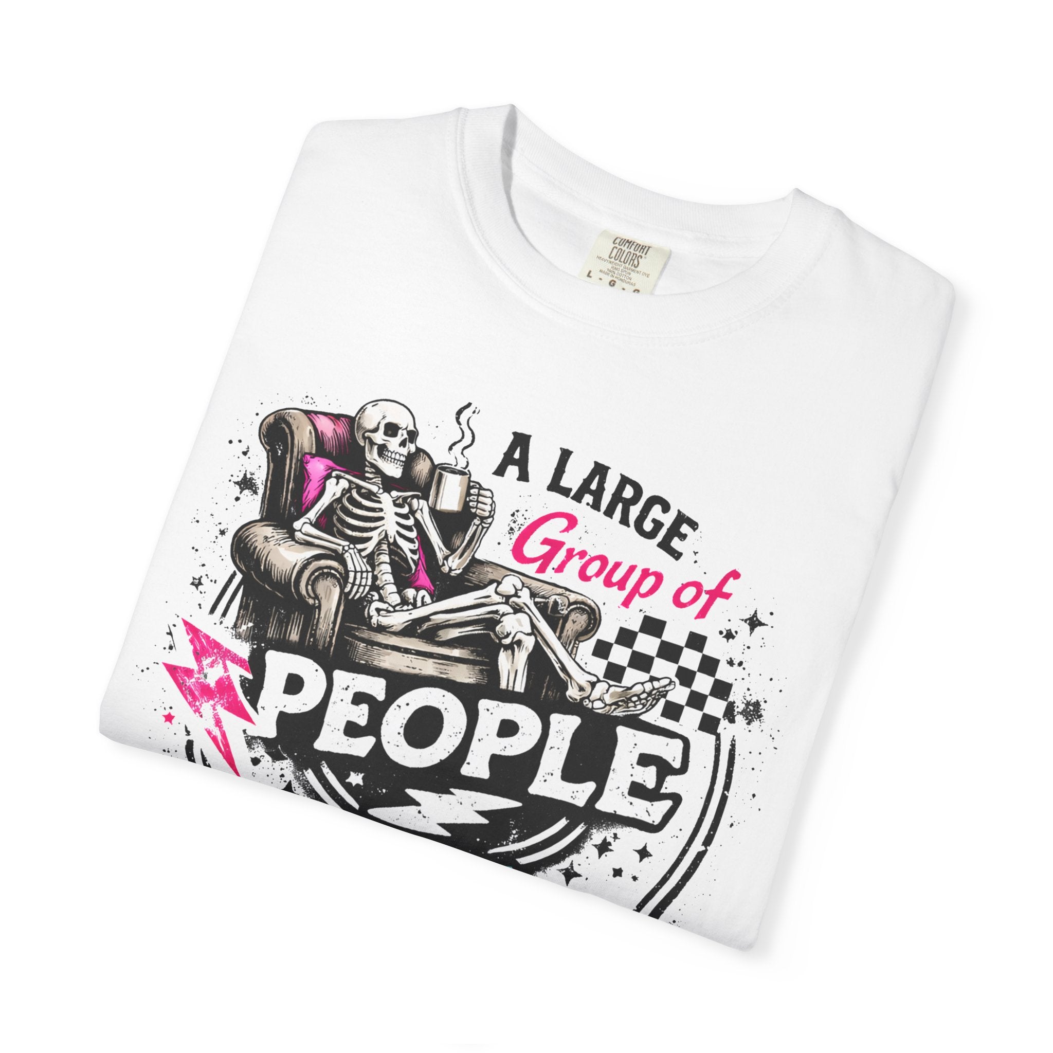 T-Shirt — “A Large Group of People Is Called No Thanks” Skeleton Anti-Social Graphic Tee