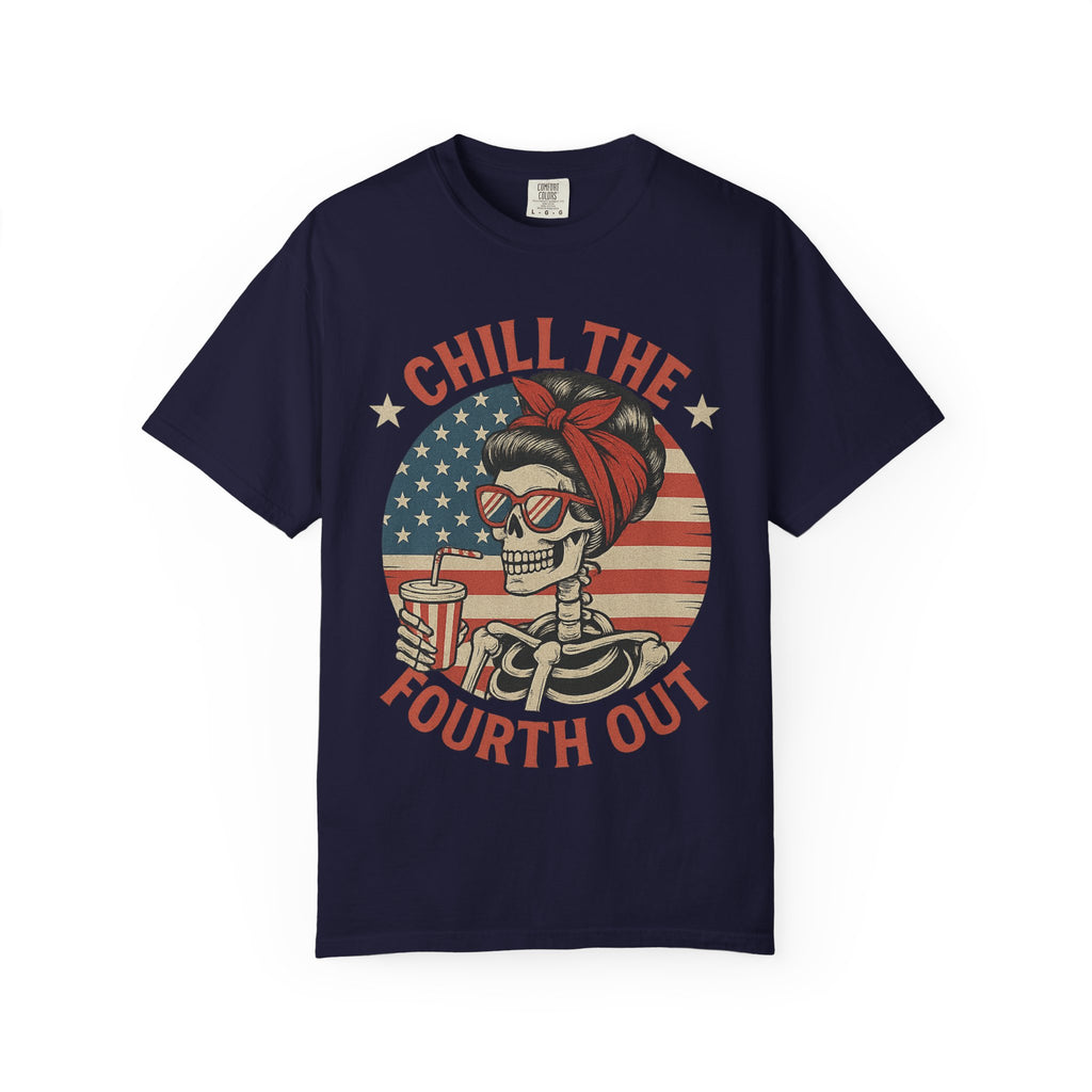 Fourth of July Skeleton Tee — "Chill the Fourth Out" Patriotic Graphic T‑Shirt