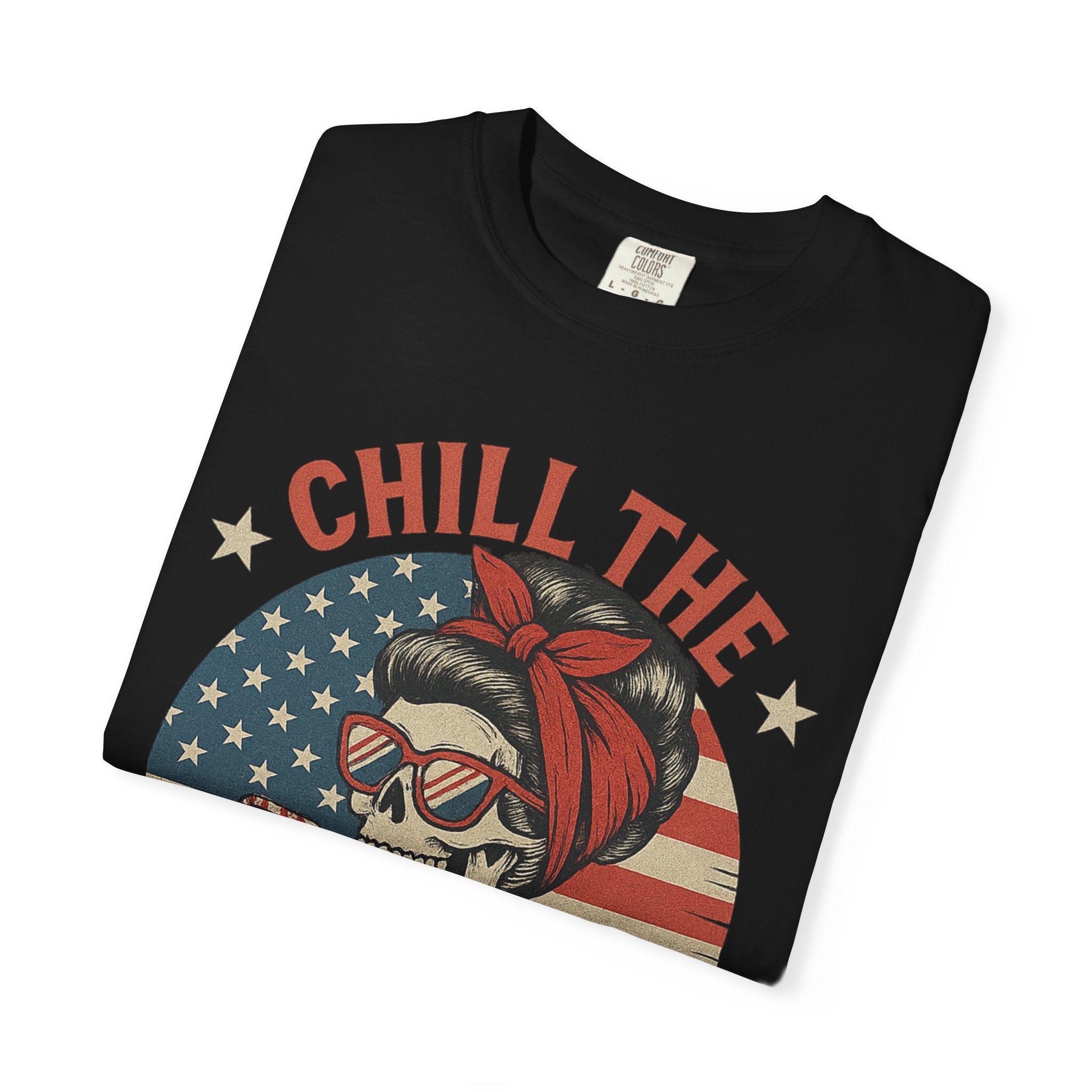 Fourth of July Skeleton Tee — "Chill the Fourth Out" Patriotic Graphic T‑Shirt