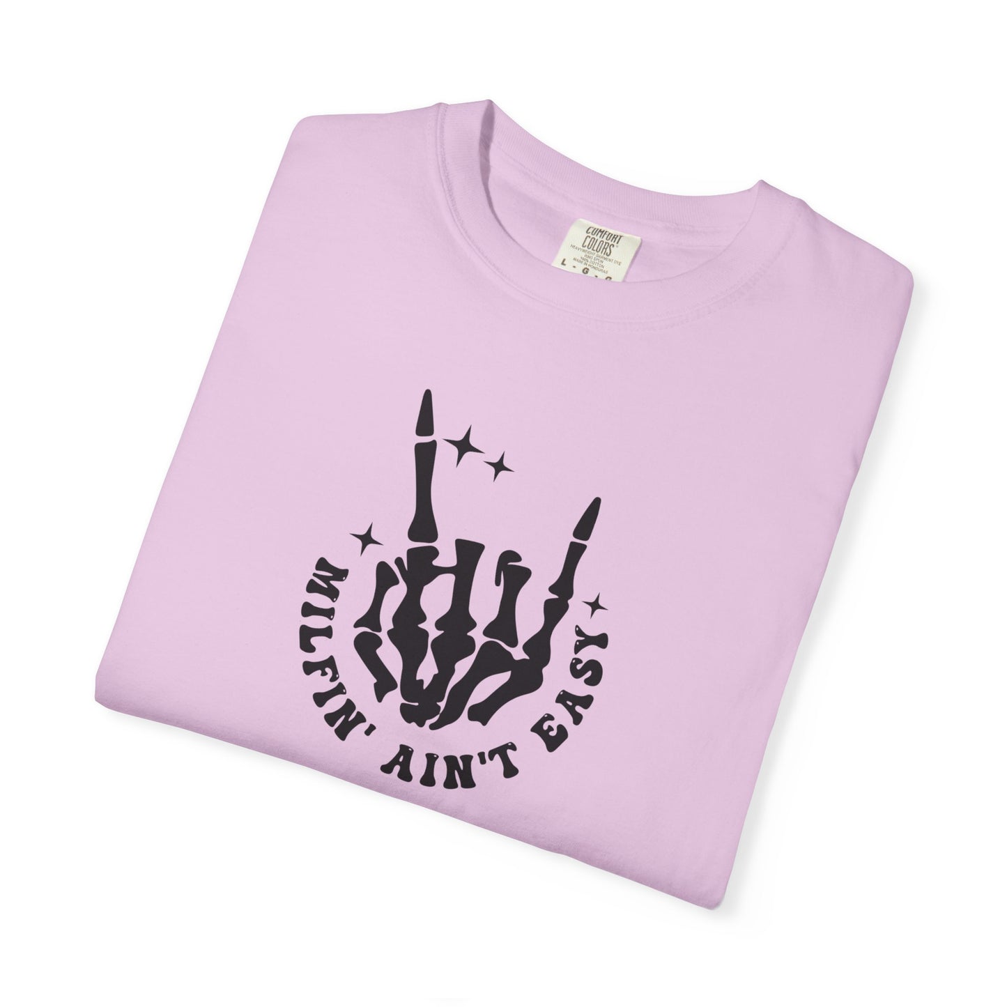 Skull Rock 'Milf'in Ain't Easy' Graphic T-Shirt