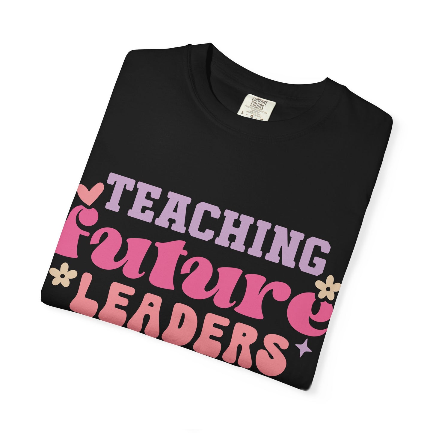 Teaching Future Leaders T-Shirt