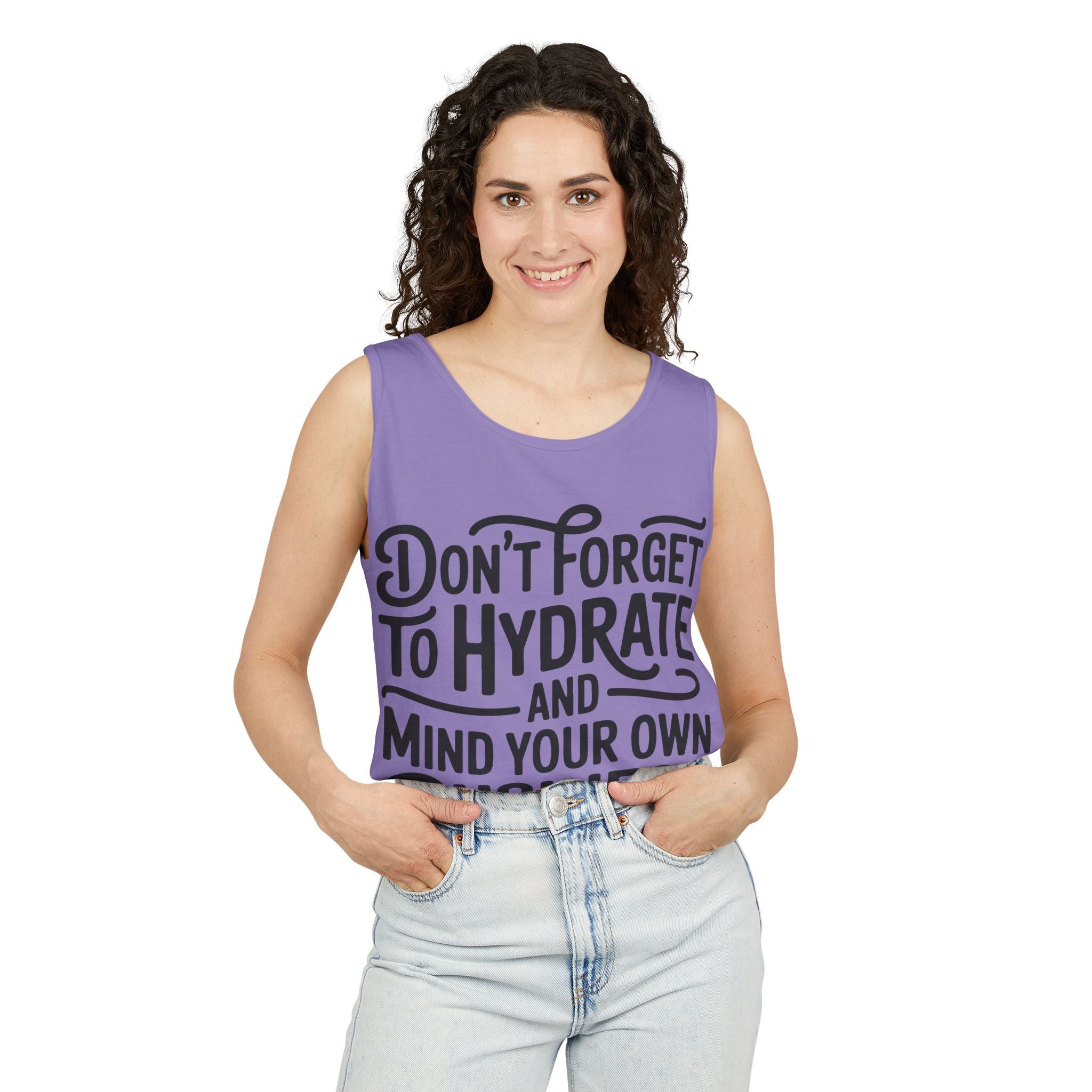 Hydrate & Mind Your Own Business Tank Top