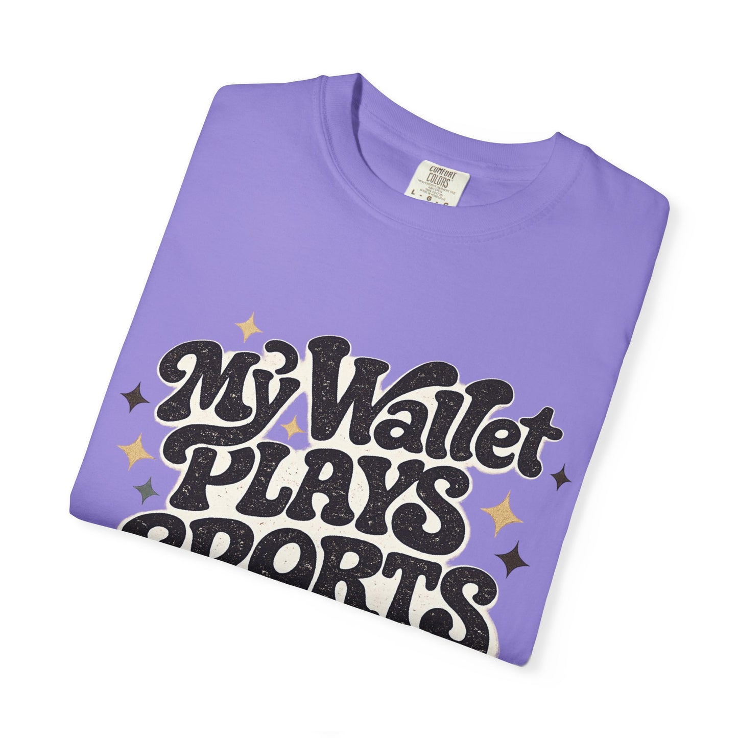 My Wallet Plays Sports Too T-Shirt — Funny Retro Script Tee for Sports Fans