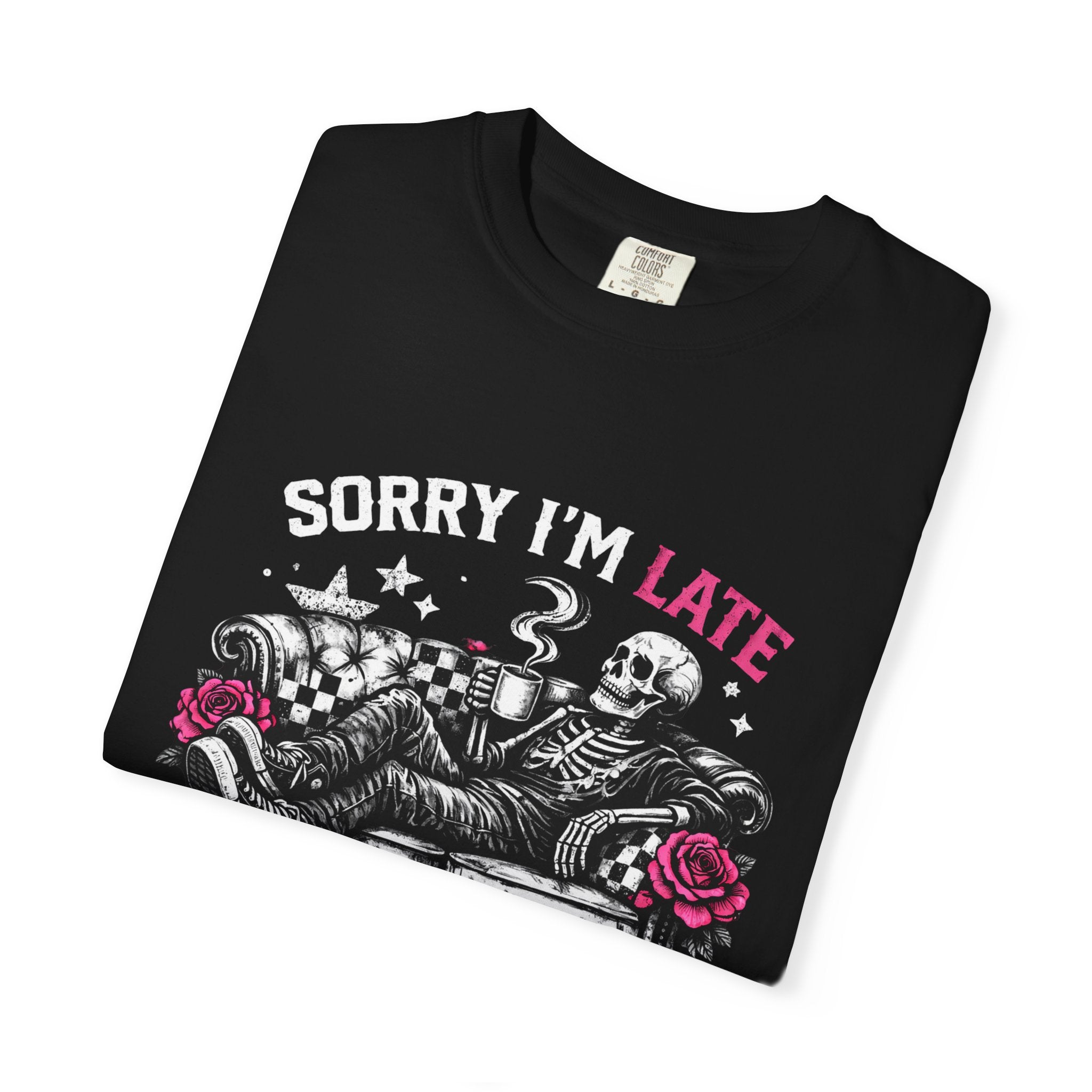 Skull & Roses 'Sorry I'm Late' T-Shirt