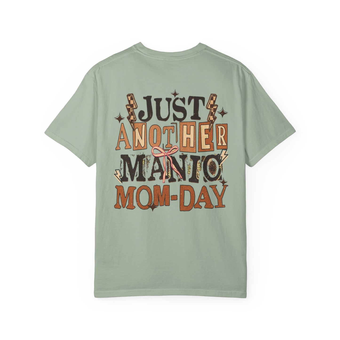 Mama Graphic T-Shirt — “Just Another Manto Mom-Day” Retro Mom Tee