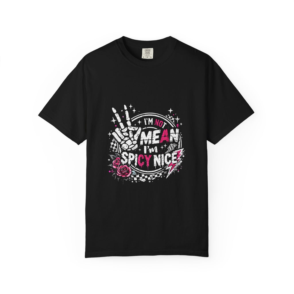 I'm Not Mean I'm Spicy Nice T-Shirt — Edgy Gothic Floral Skeleton Peace Tee