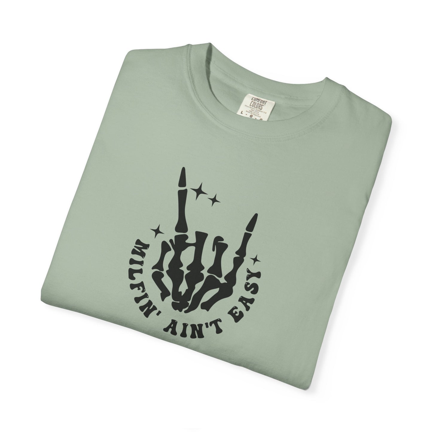 Skull Rock 'Milf'in Ain't Easy' Graphic T-Shirt