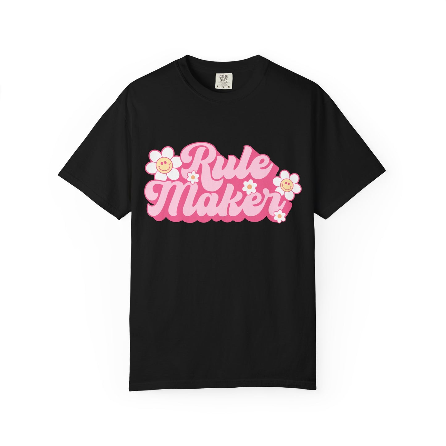 Rule Maker T-Shirt — Retro Floral Pink Graphic Tee