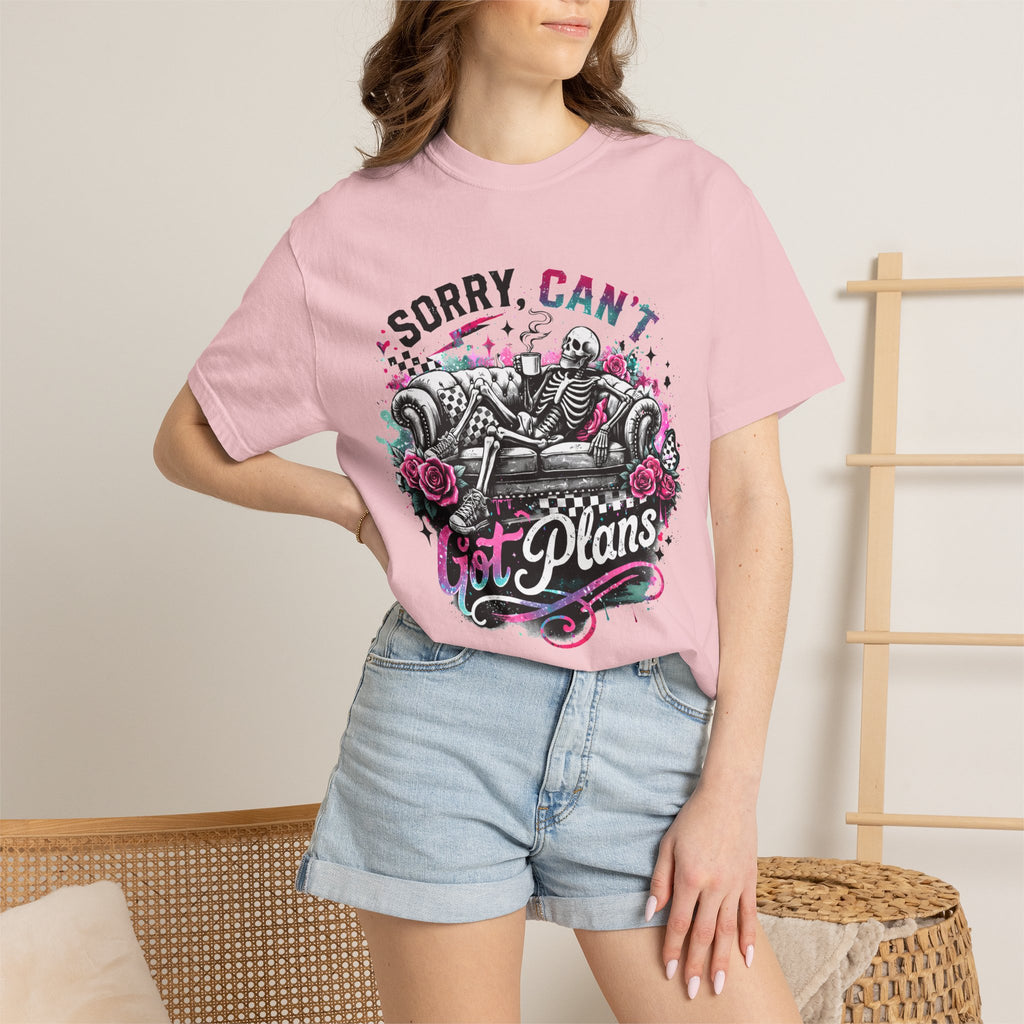 Sorry, Can't — Got Plans T-Shirt