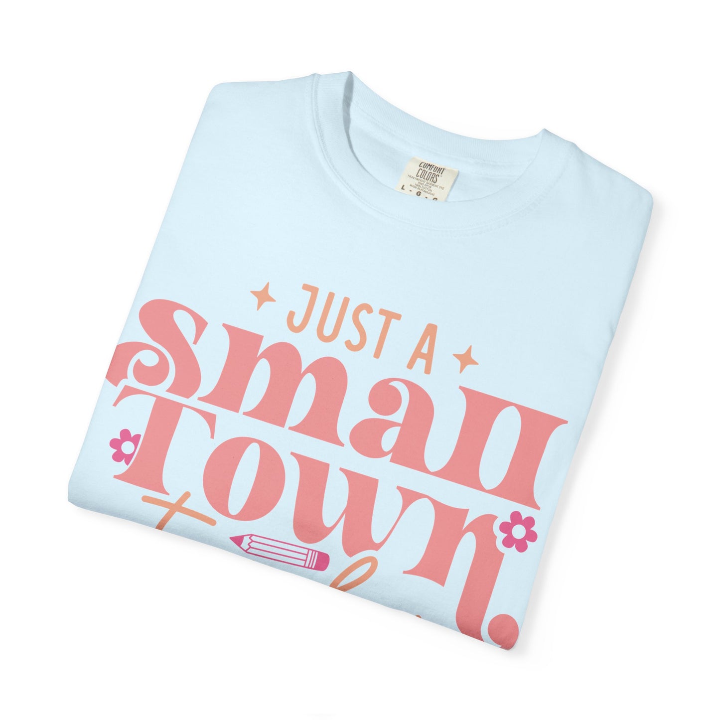 Just a Small Town Teacher T-Shirt — Retro Pink Teacher Gift