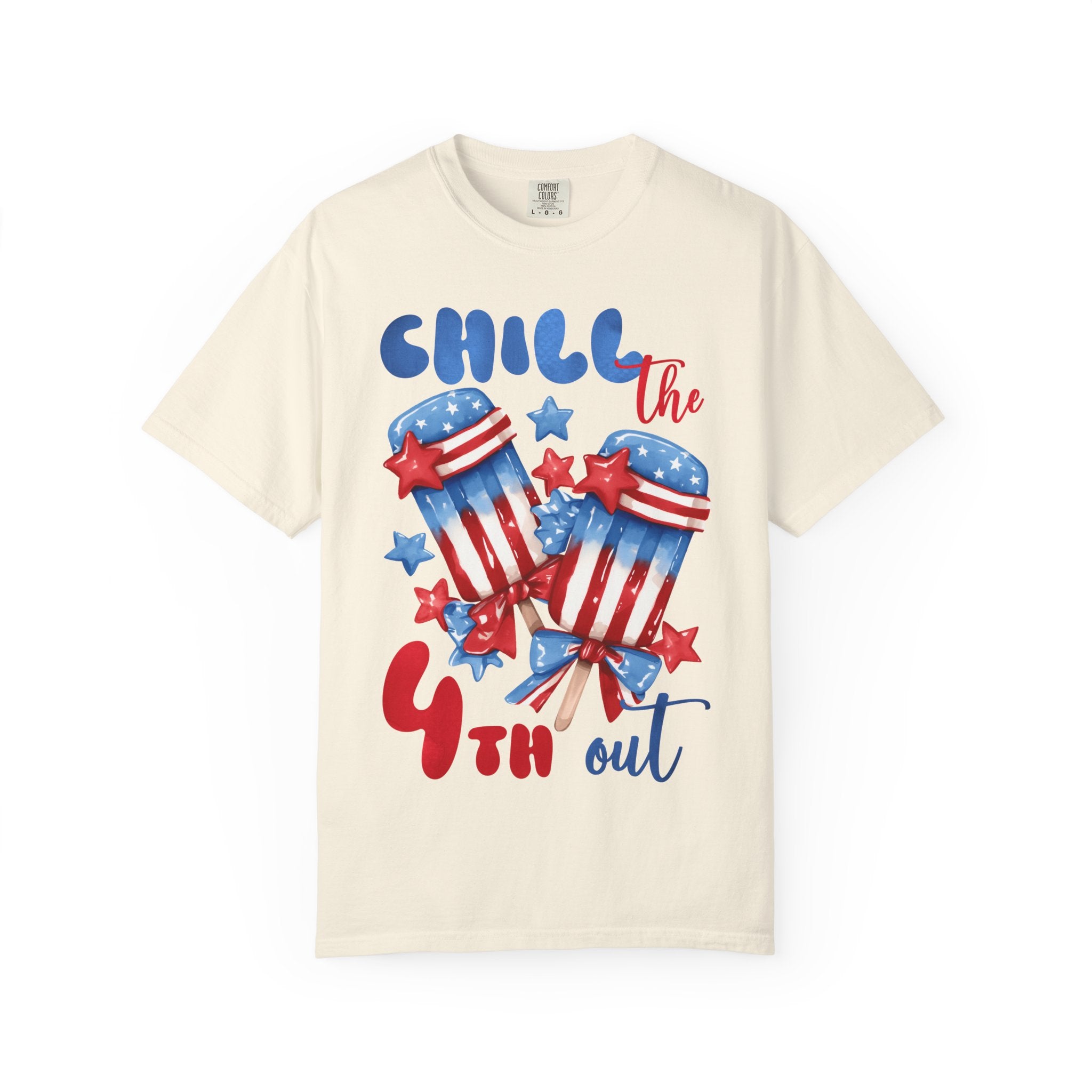 4th of July T-Shirt — "Chill the 4th Out" Patriotic Popsicle Tee