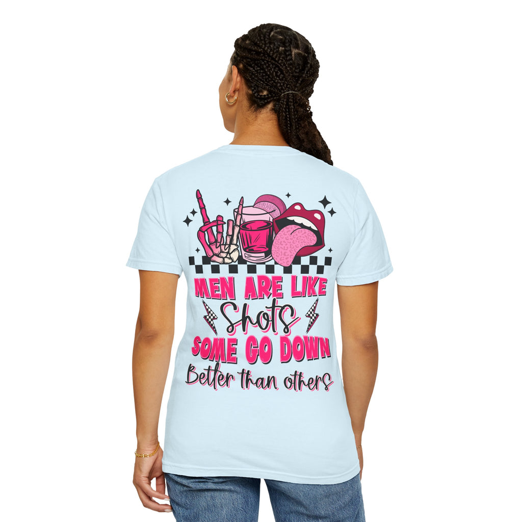 Men Are Like Shots T‑Shirt — "Some Go Down Better Than Others" Graphic Tee