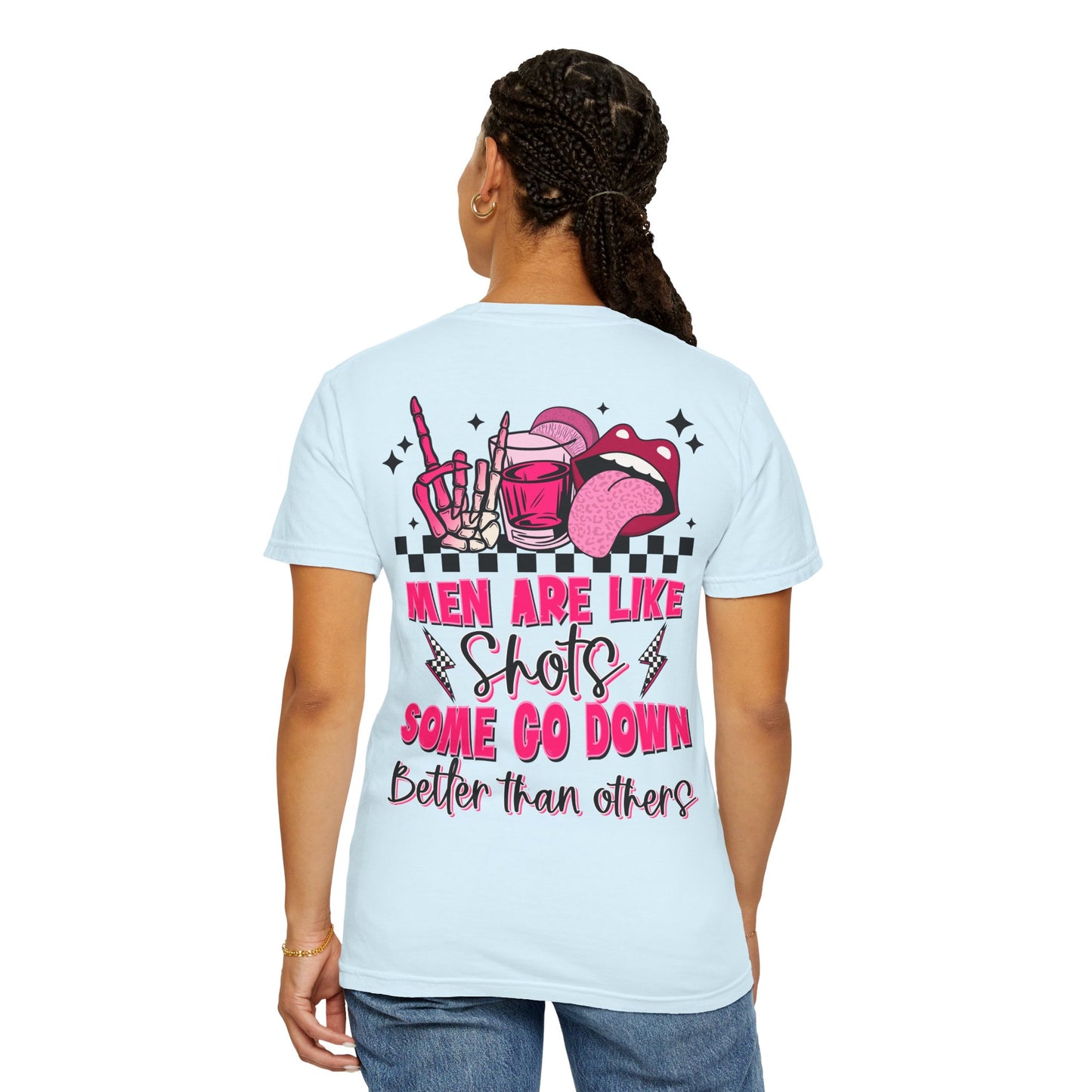 Men Are Like Shots T‑Shirt — "Some Go Down Better Than Others" Graphic Tee