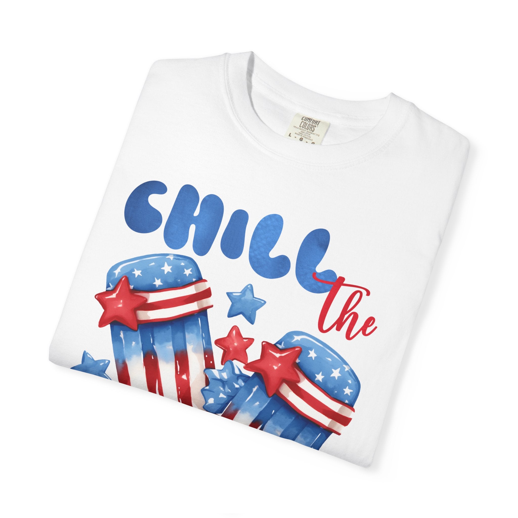 4th of July T-Shirt — "Chill the 4th Out" Patriotic Popsicle Tee