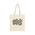 Cotton Tote — "Antisocial Butterfly" / "Home Is Where Them Fuckers Ain't" Canvas Bag