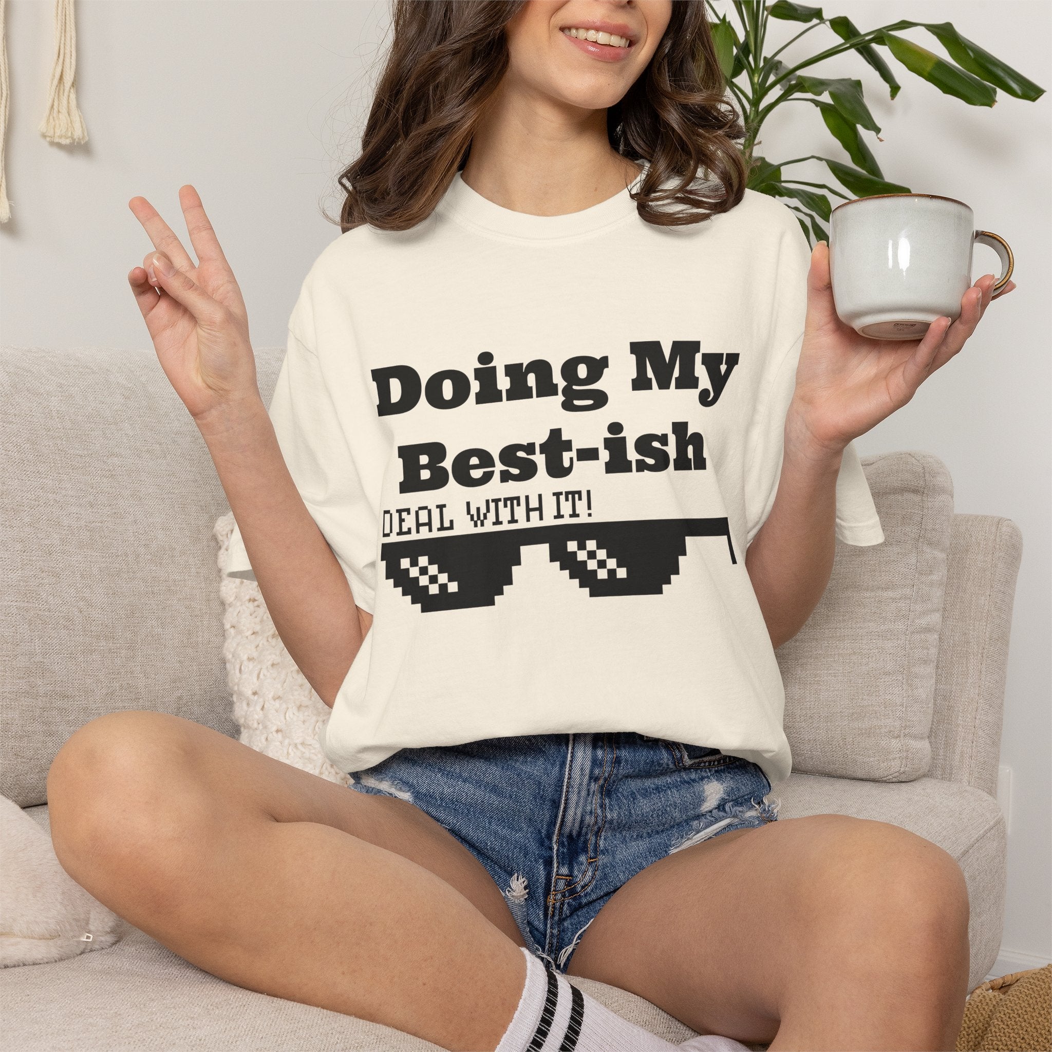 Doing My Best-ish T-Shirt — "Deal With It" Pixel Sunglasses Tee