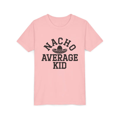 Kid Tee "Nacho Average Kid"