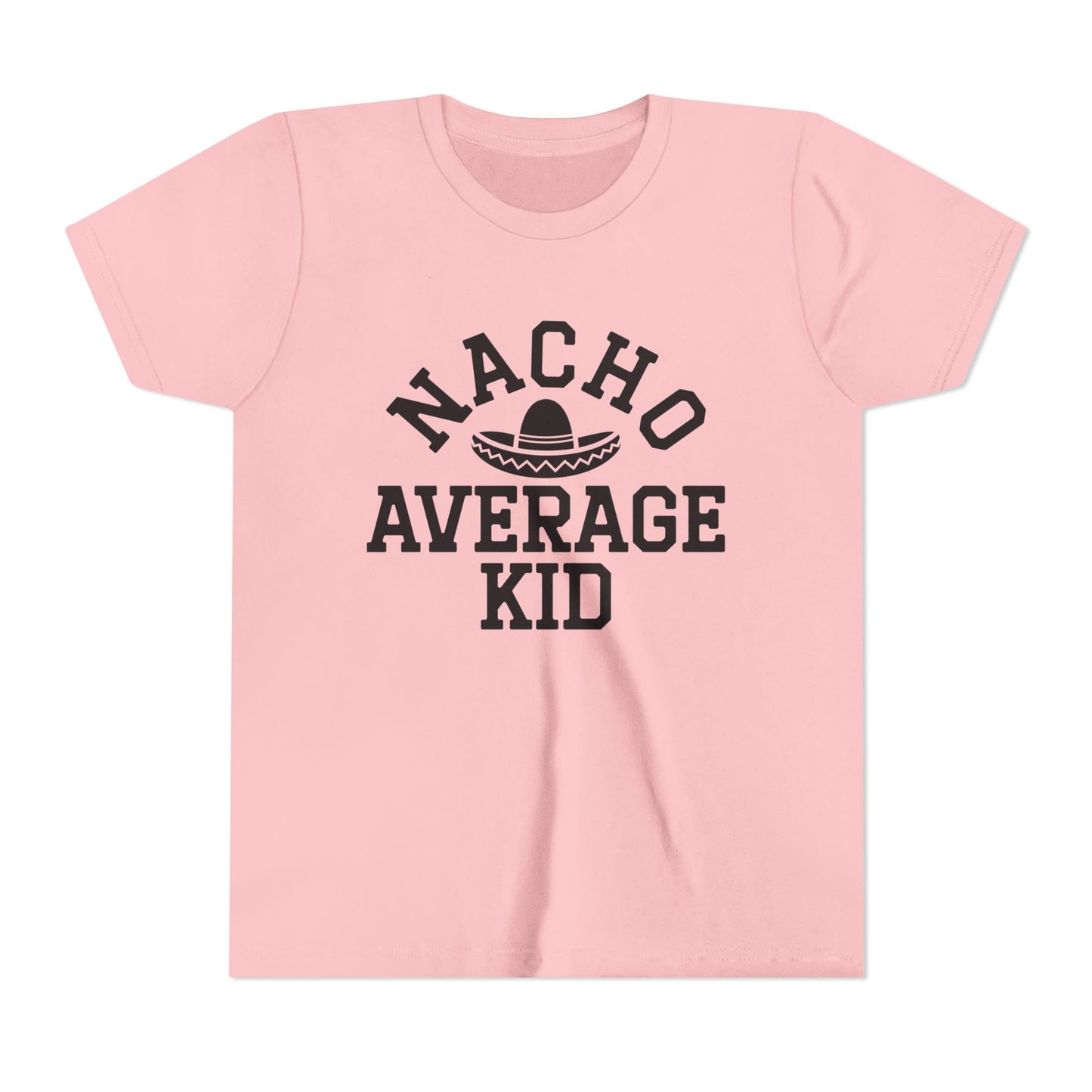 Youth Tee - "Nacho Average Kid" Funny Mexican Fiesta Shirt