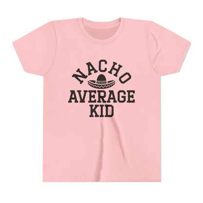 Kid Tee "Nacho Average Kid"
