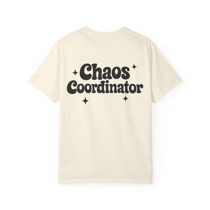 Chaos Coordinator T‑Shirt