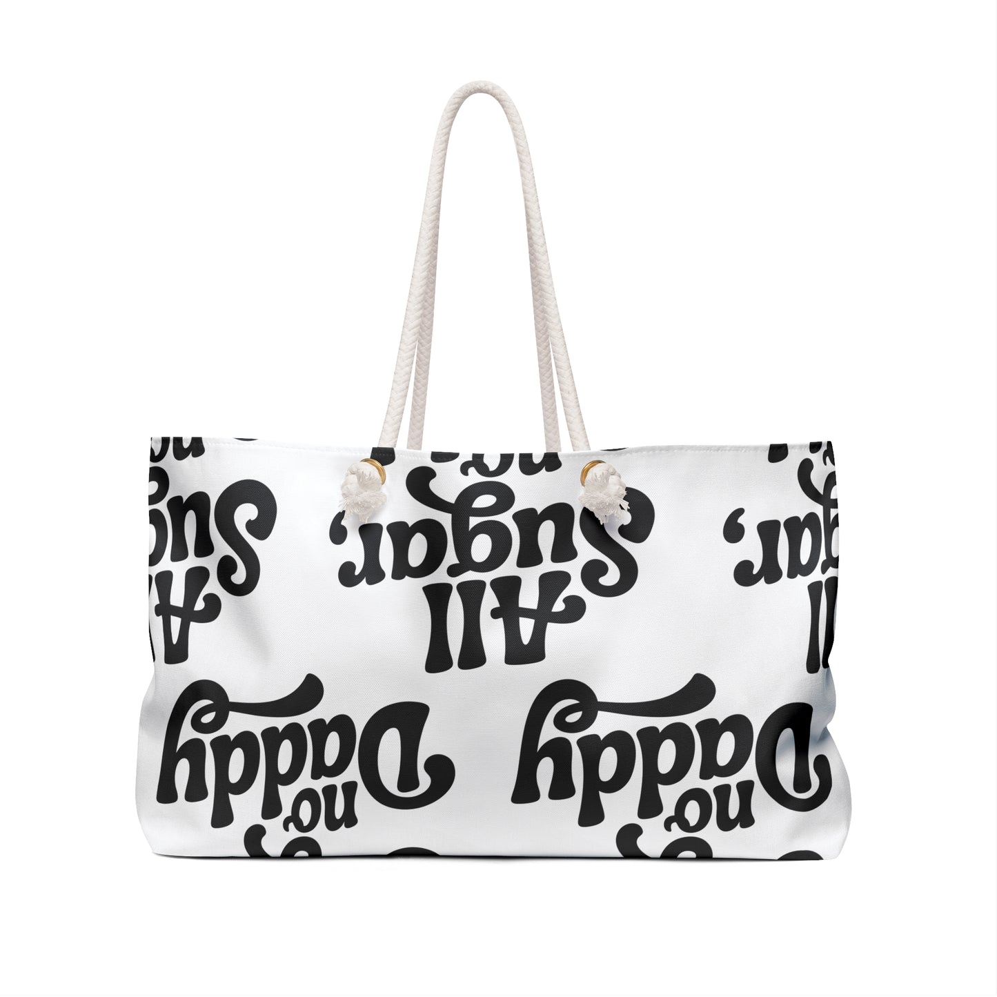 Weekender Bag — "All Sugar, No Daddy" Retro Script Travel Tote