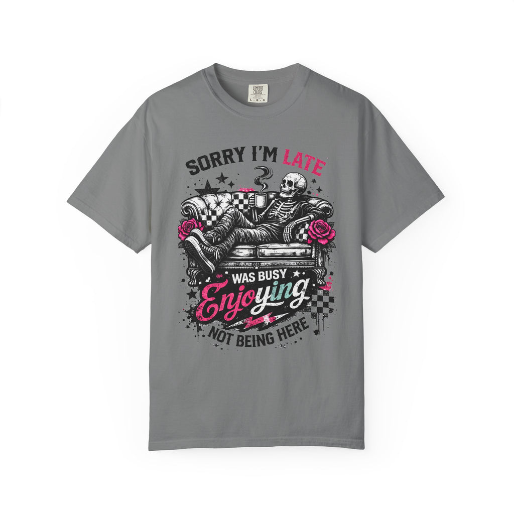 Skeleton "Sorry I’m Late" T-Shirt — Relaxed Skull Graphic Tee