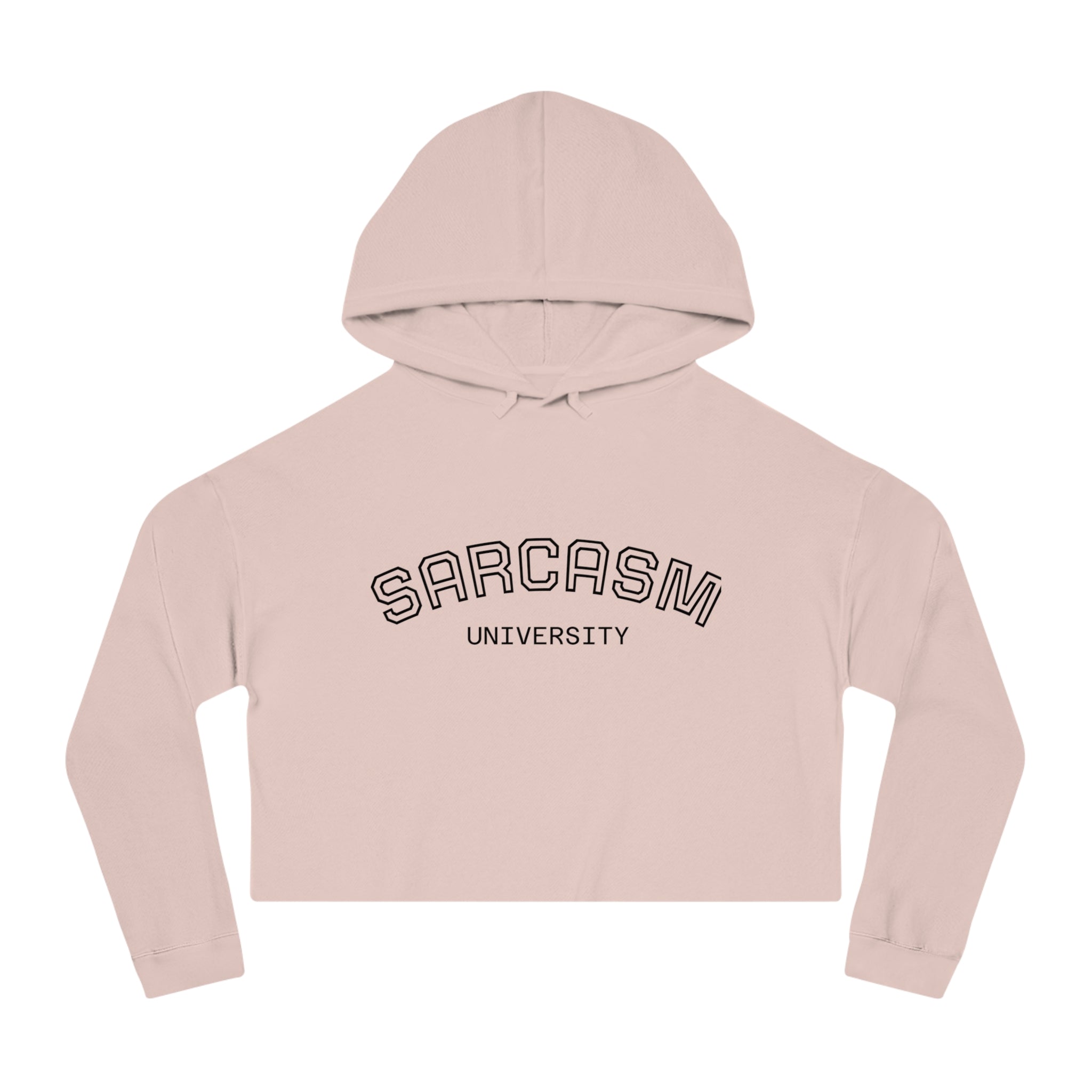 Sarcasm University Cropped Hoodie — Women's Funny Campus Sweatshirt
