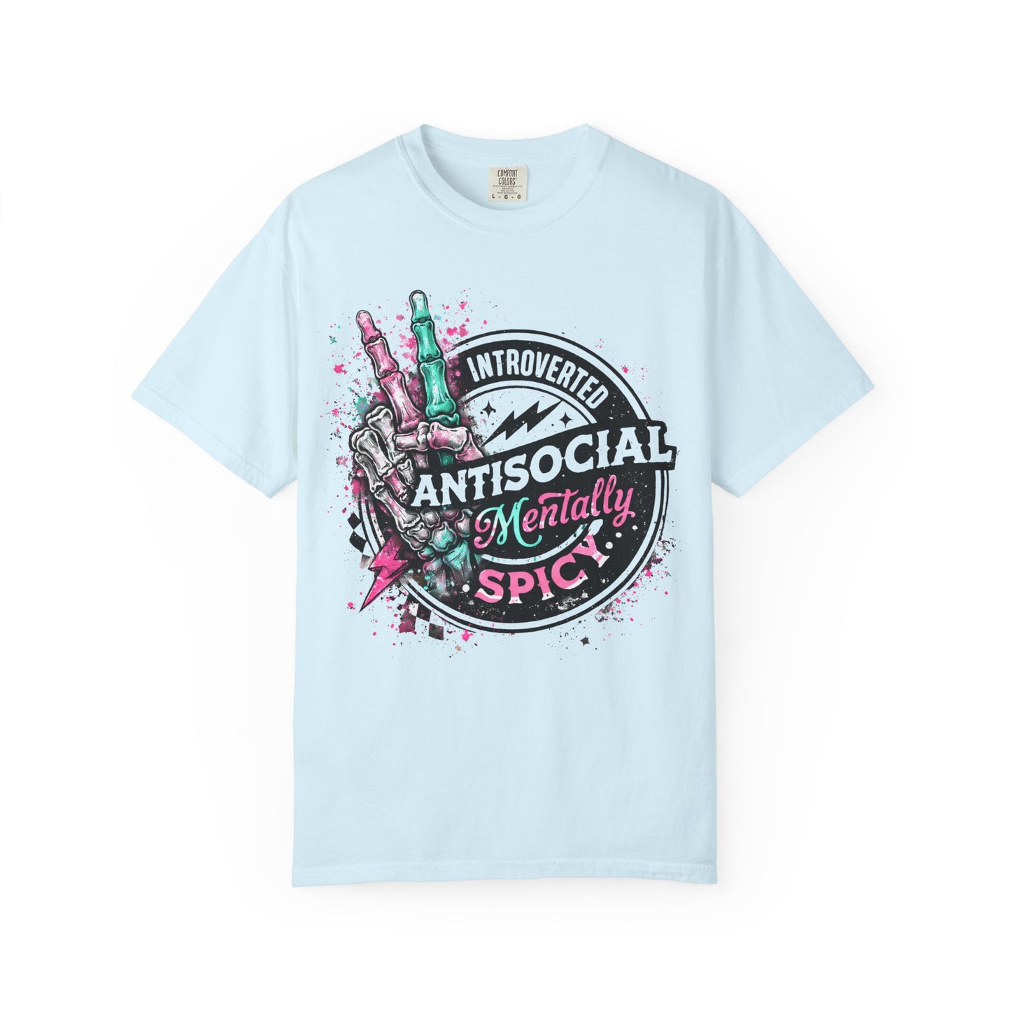 Antisocial & Mentally Spicy T‑Shirt — Introverted, Edgy Graphic Tee