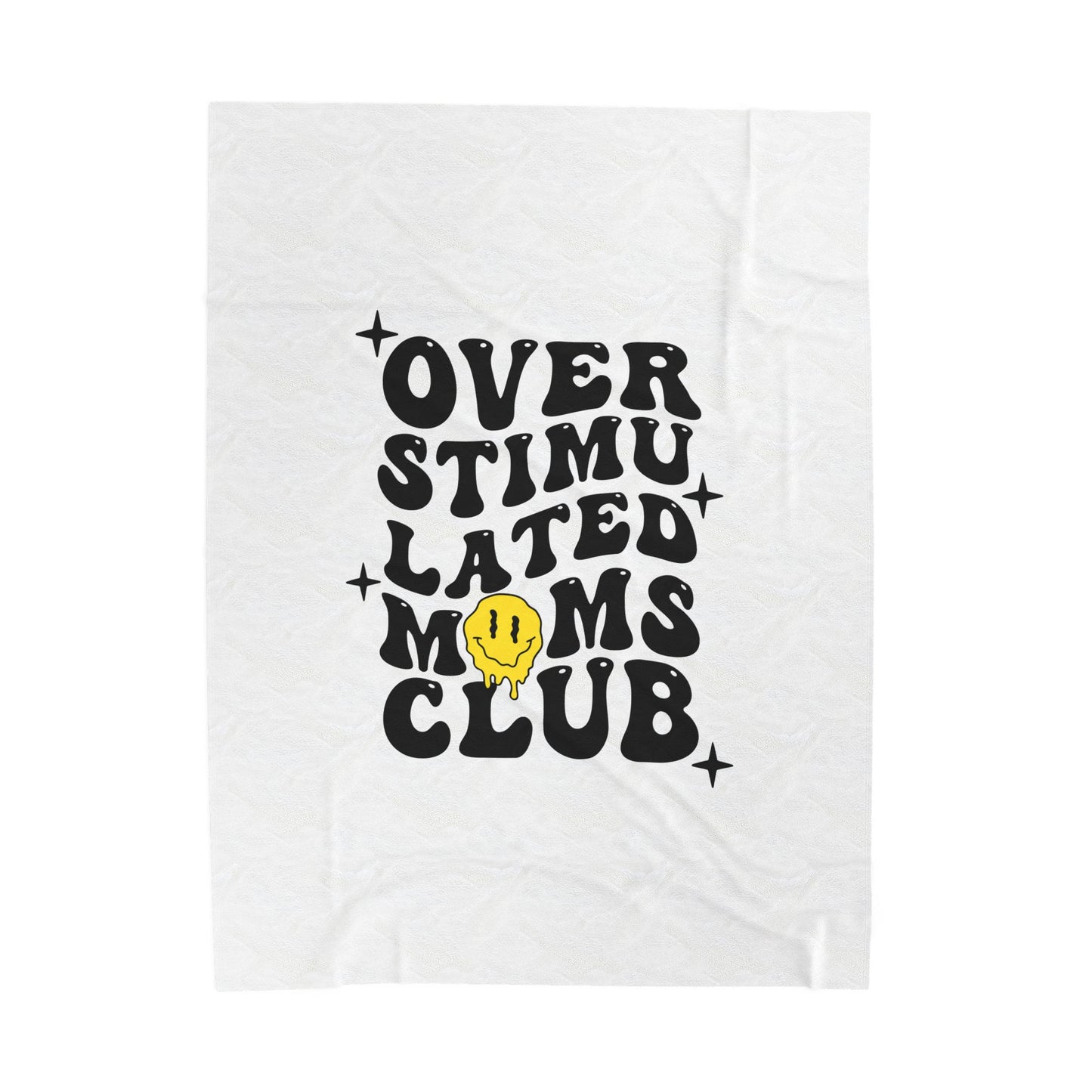 Overstimulated Moms Club Velveteen Plush Blanket — Funny Mom Gift Cozy Throw