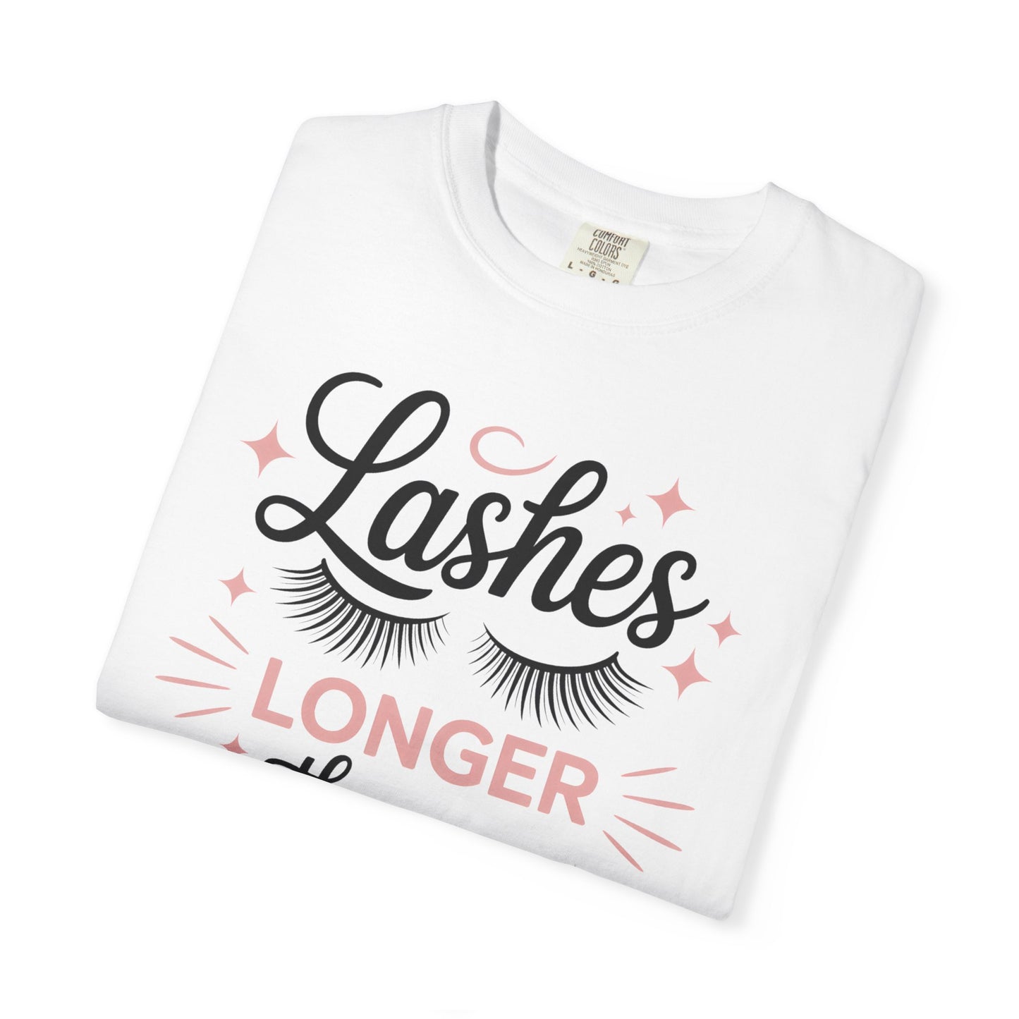 Lashes Longer Than My Patience T-shirt