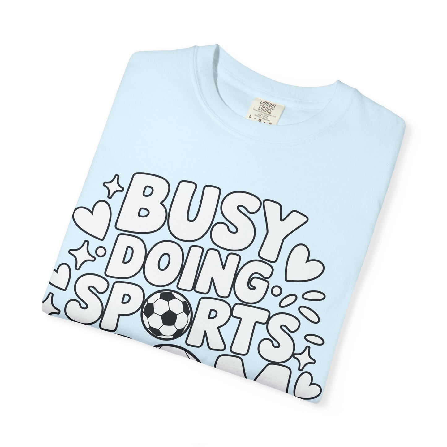 Sports Mom T-Shirt – "Busy Doing Sports Mom Things" Graphic Tee