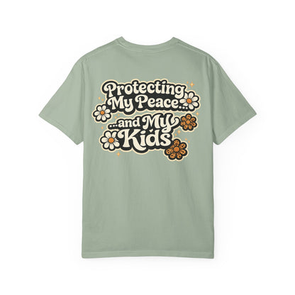 Protecting My Peace and My Kids T-Shirt