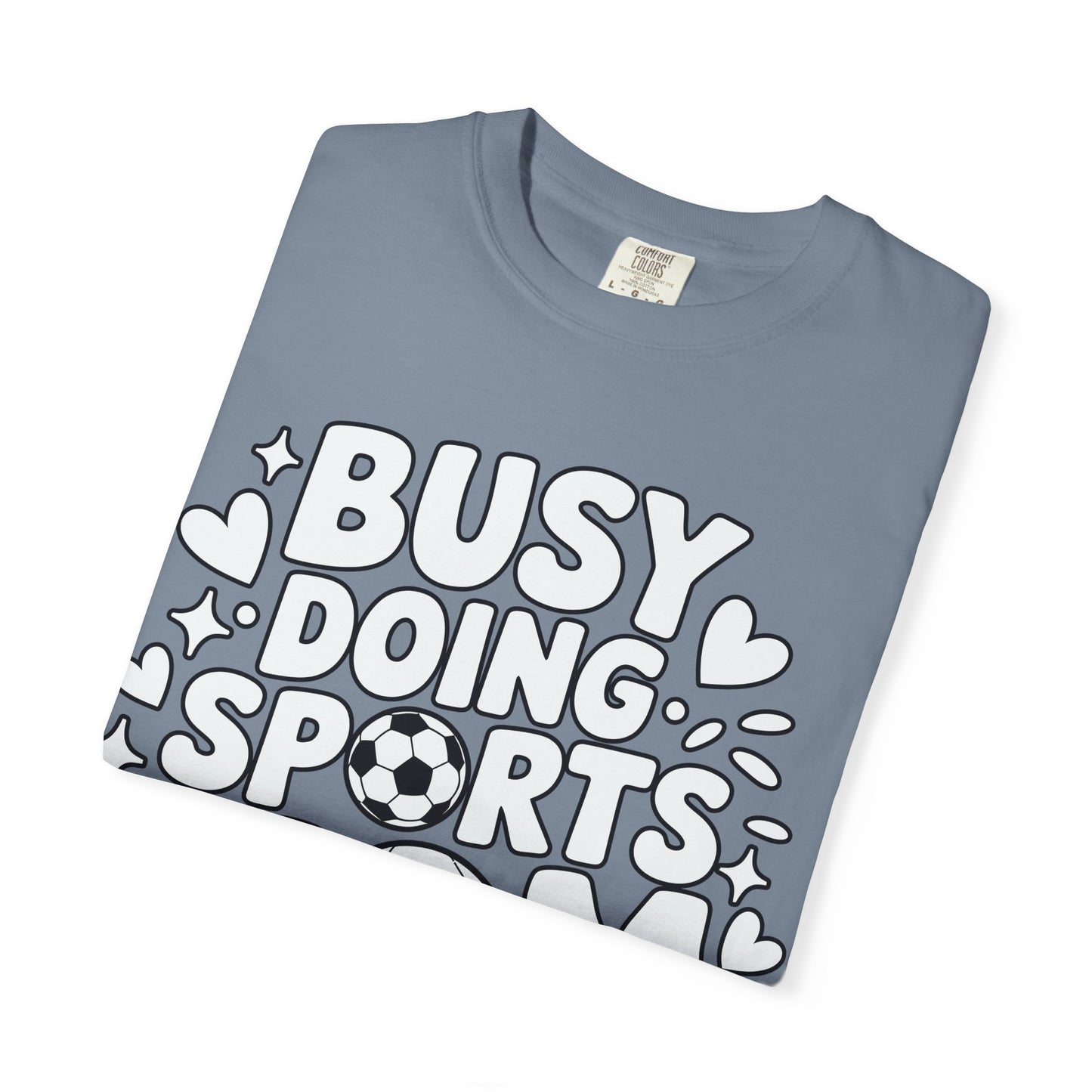 Sports Mom T-Shirt – "Busy Doing Sports Mom Things" Graphic Tee
