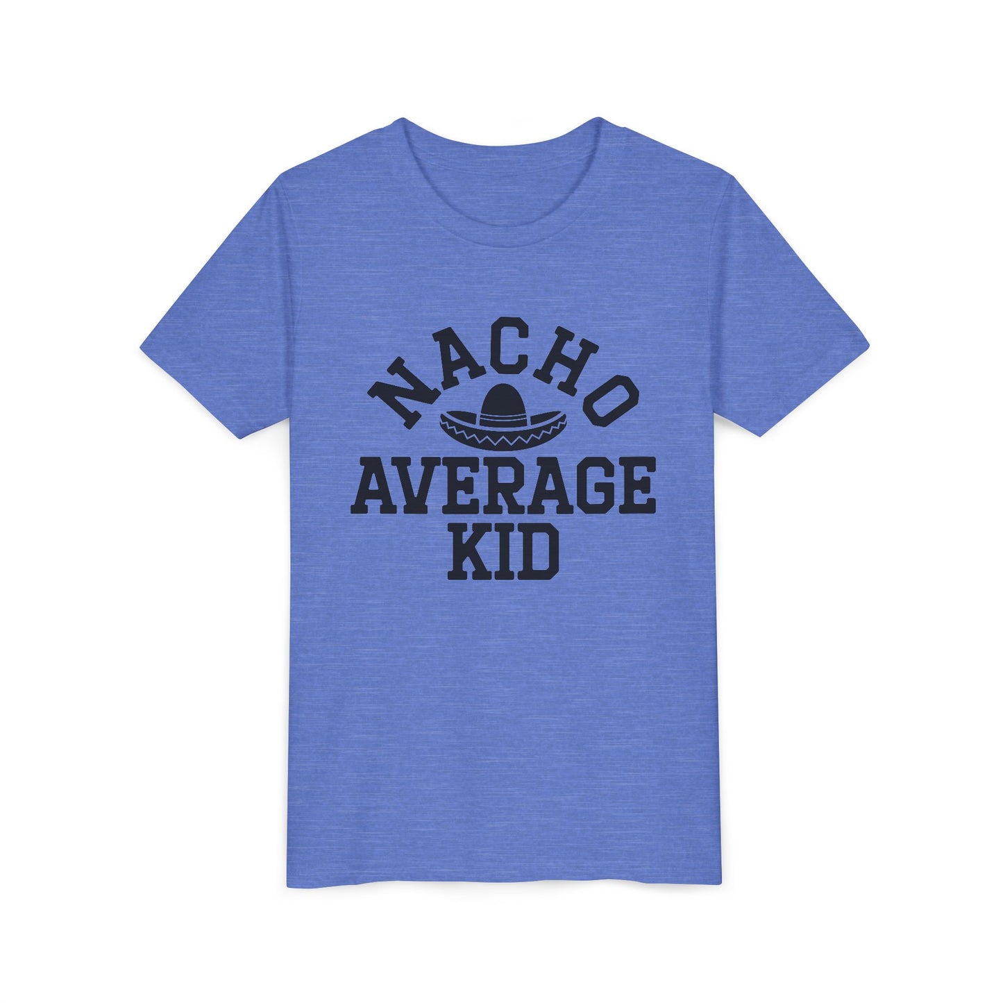 Youth Tee - "Nacho Average Kid" Funny Mexican Fiesta Shirt