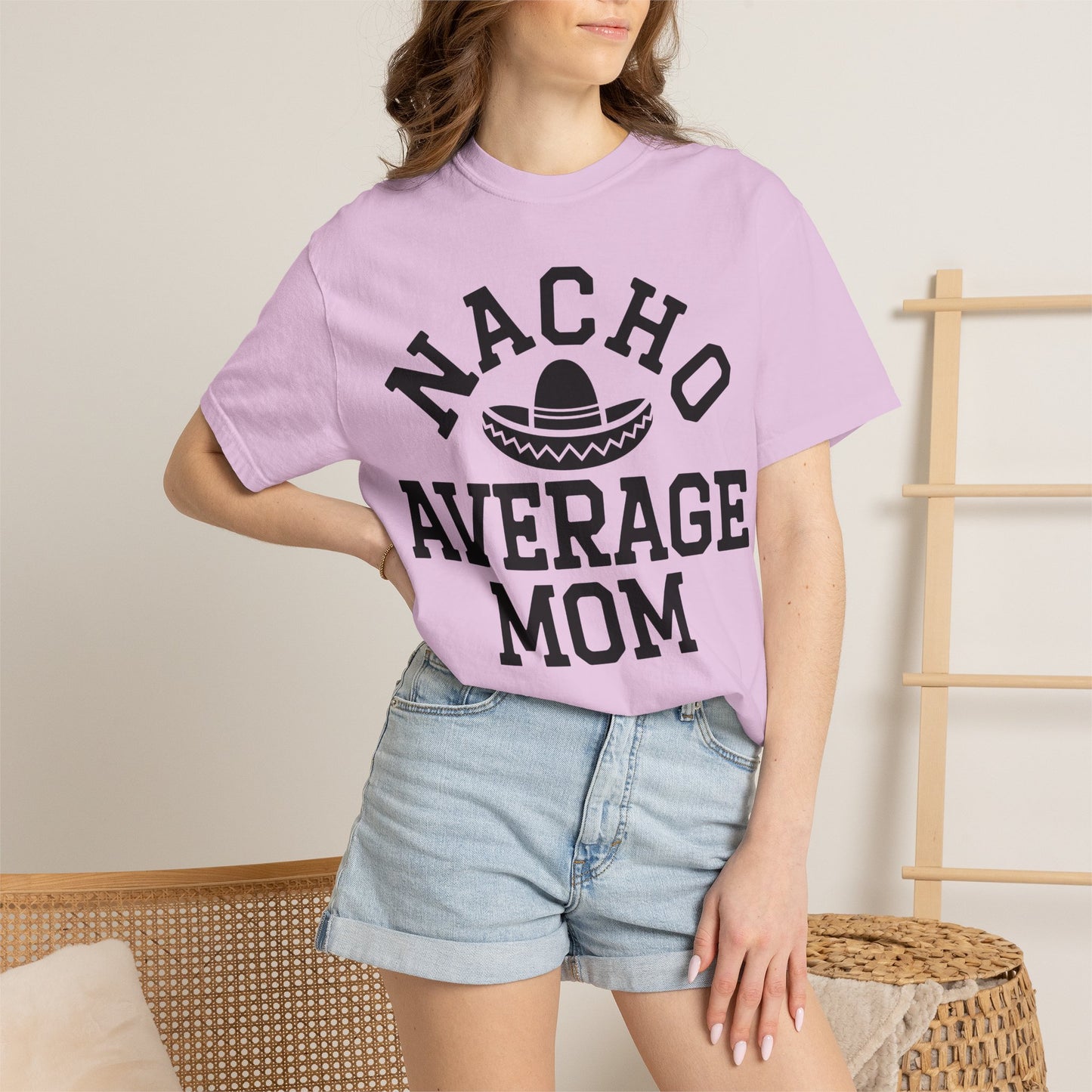 T-Shirt — "Nacho Average Mom" Funny Mom Tee with Sombrero Design