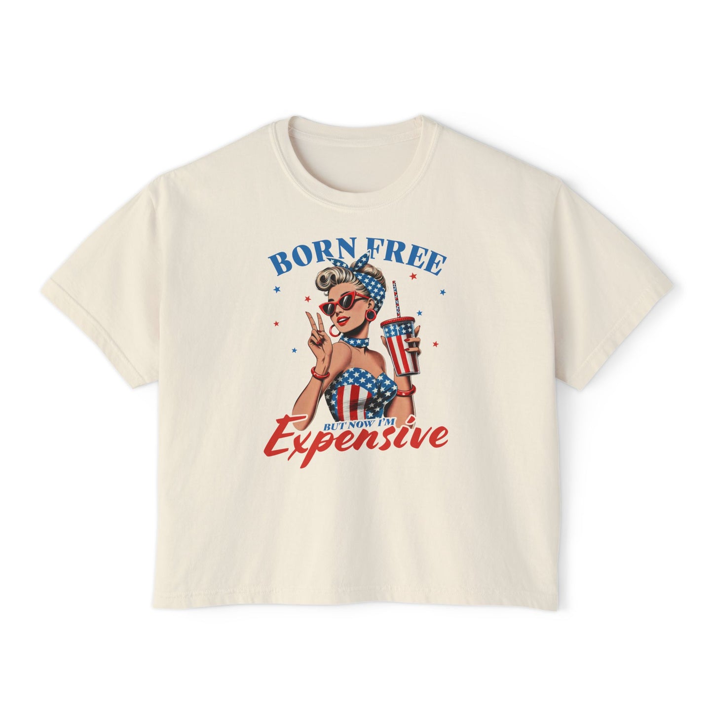 Born Free but Expensive Boxy Tee — Patriotic Vintage Pinup Women's T‑Shirt