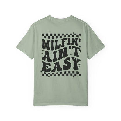 Milfin Ain't Easy Graphic T-Shirts