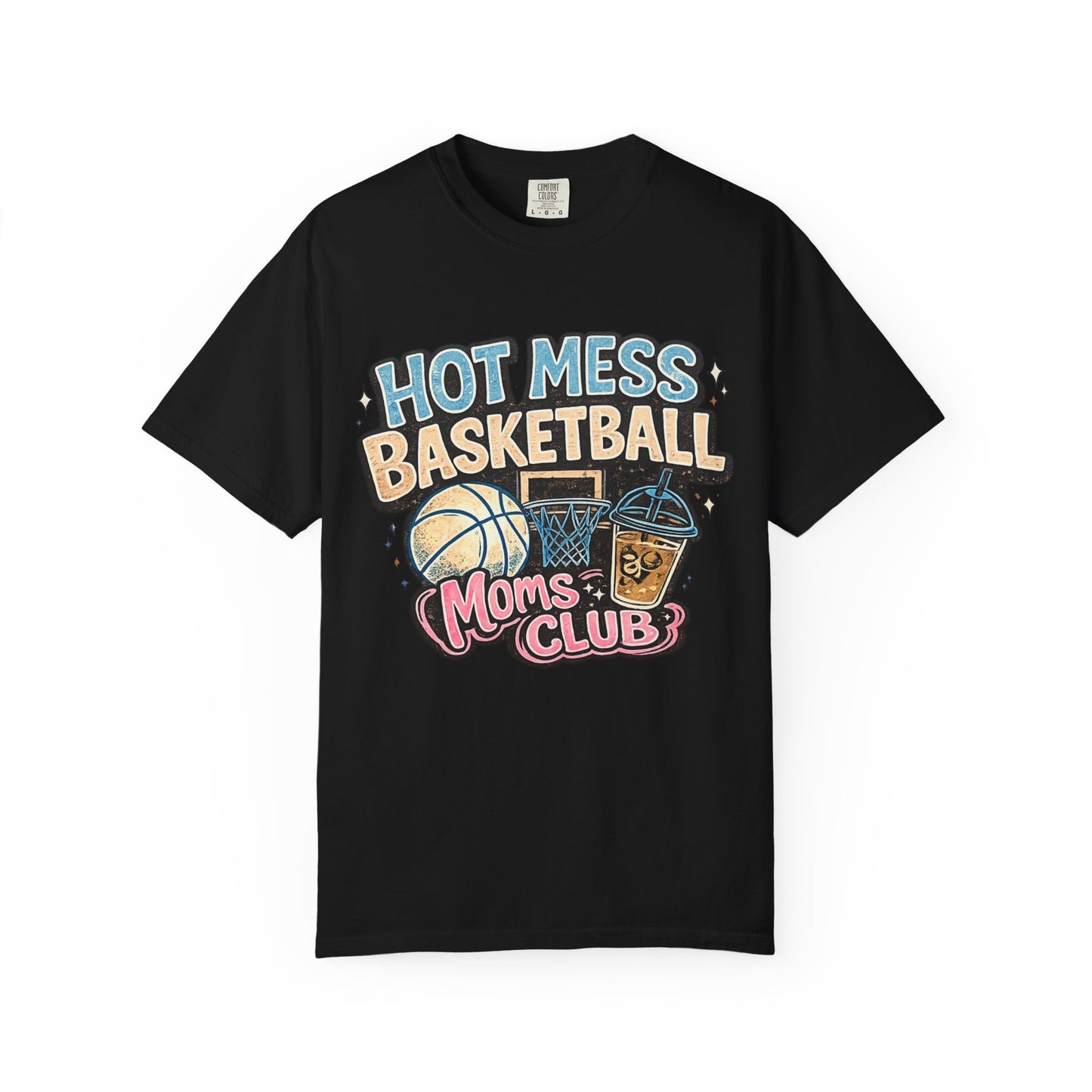 Hot Mess Basketball Moms' Club T-Shirt