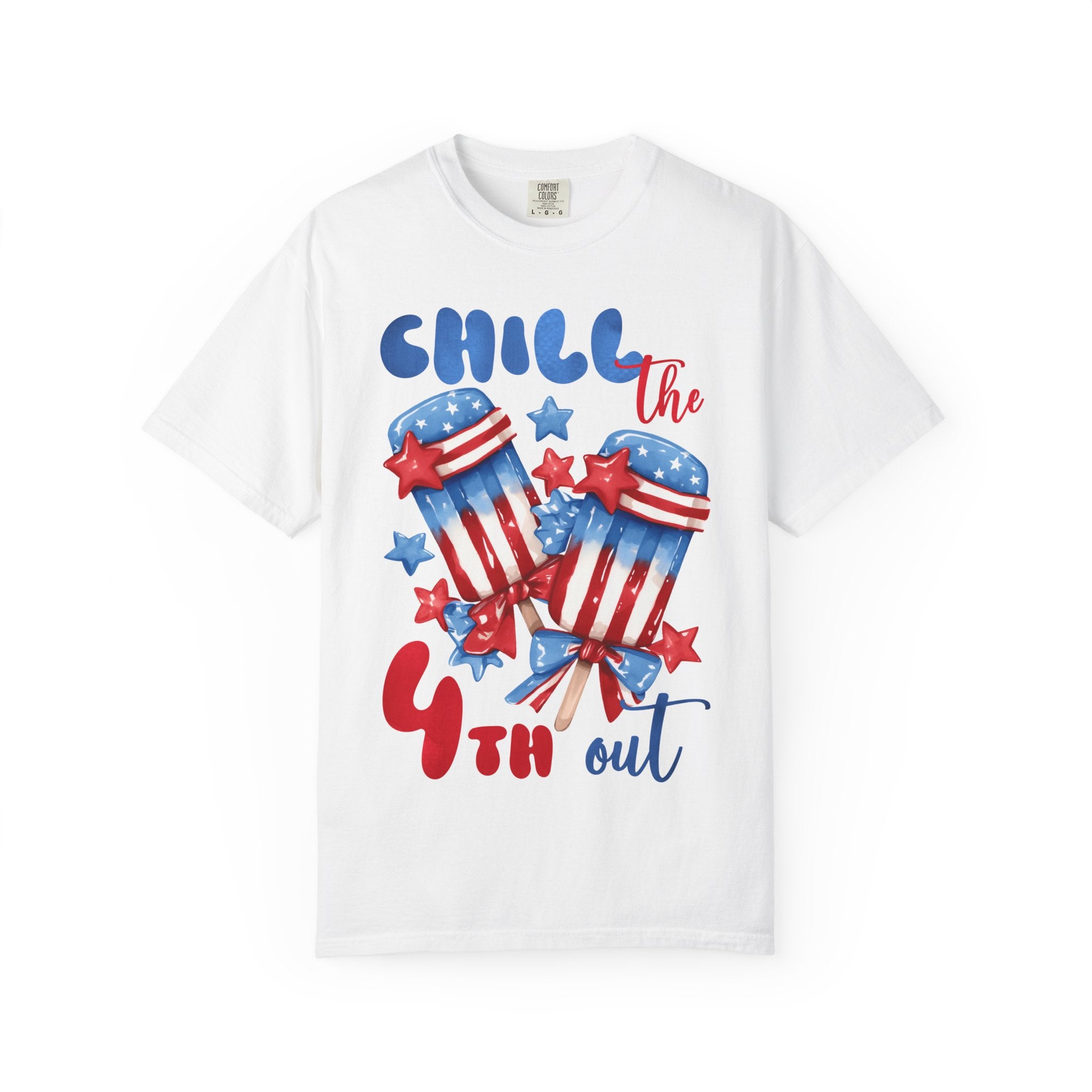 4th of July T-Shirt — "Chill the 4th Out" Patriotic Popsicle Tee
