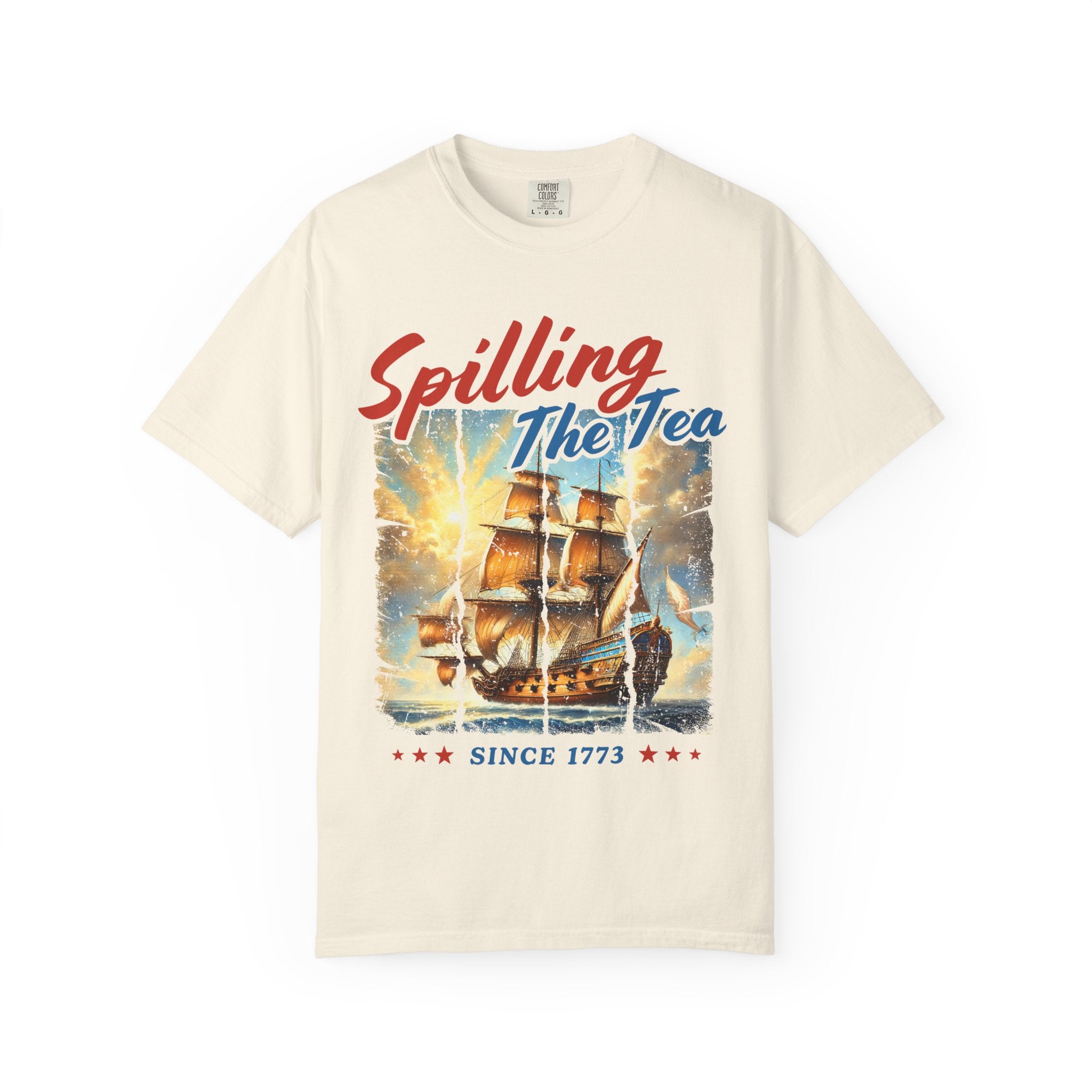 T-Shirt — "Spilling The Tea" Boston Tea Party Ship Vintage Graphic