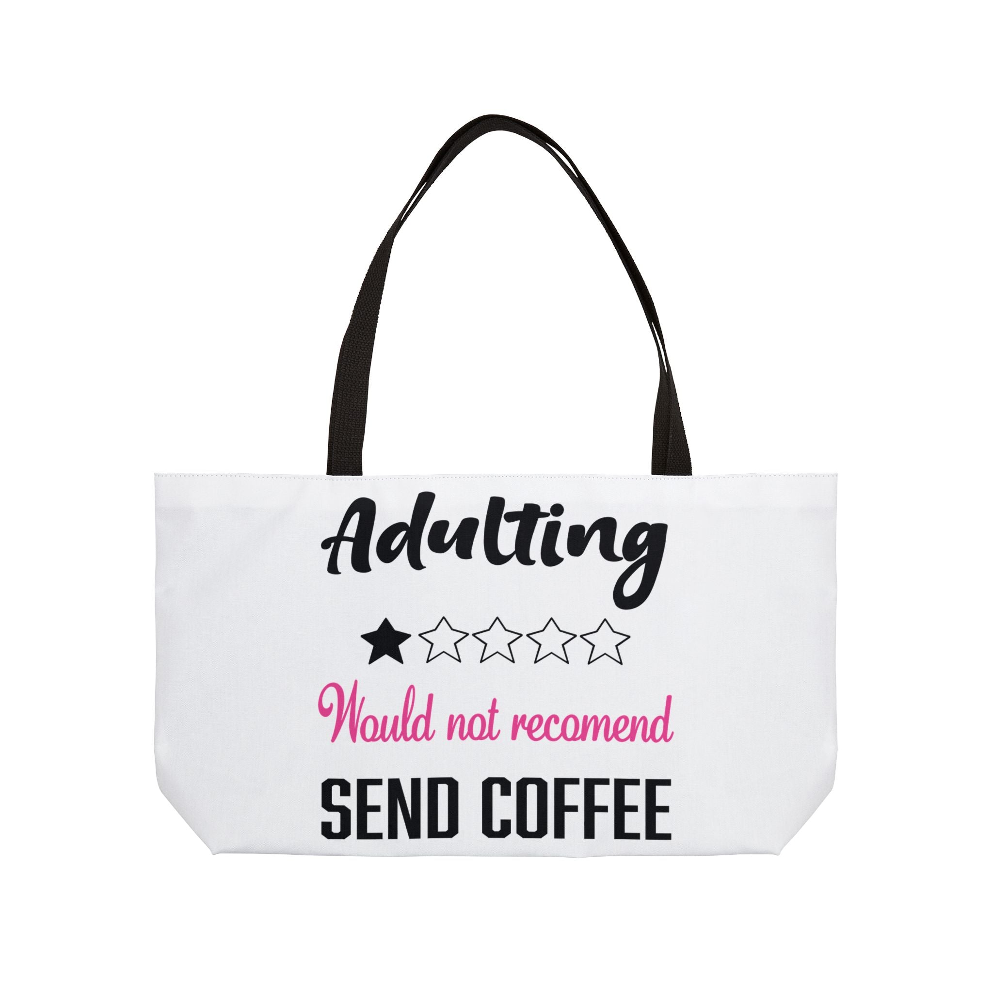 Weekender Tote Bag — "Feral Mother" & "Adulting: Would Not Recommend, Send Coffee" Printed Weekend Tote