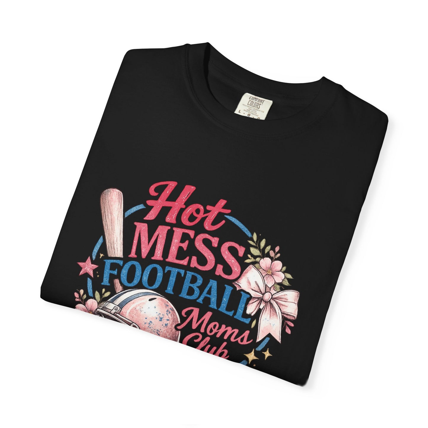 Hot Mess Football Moms Club T-Shirt