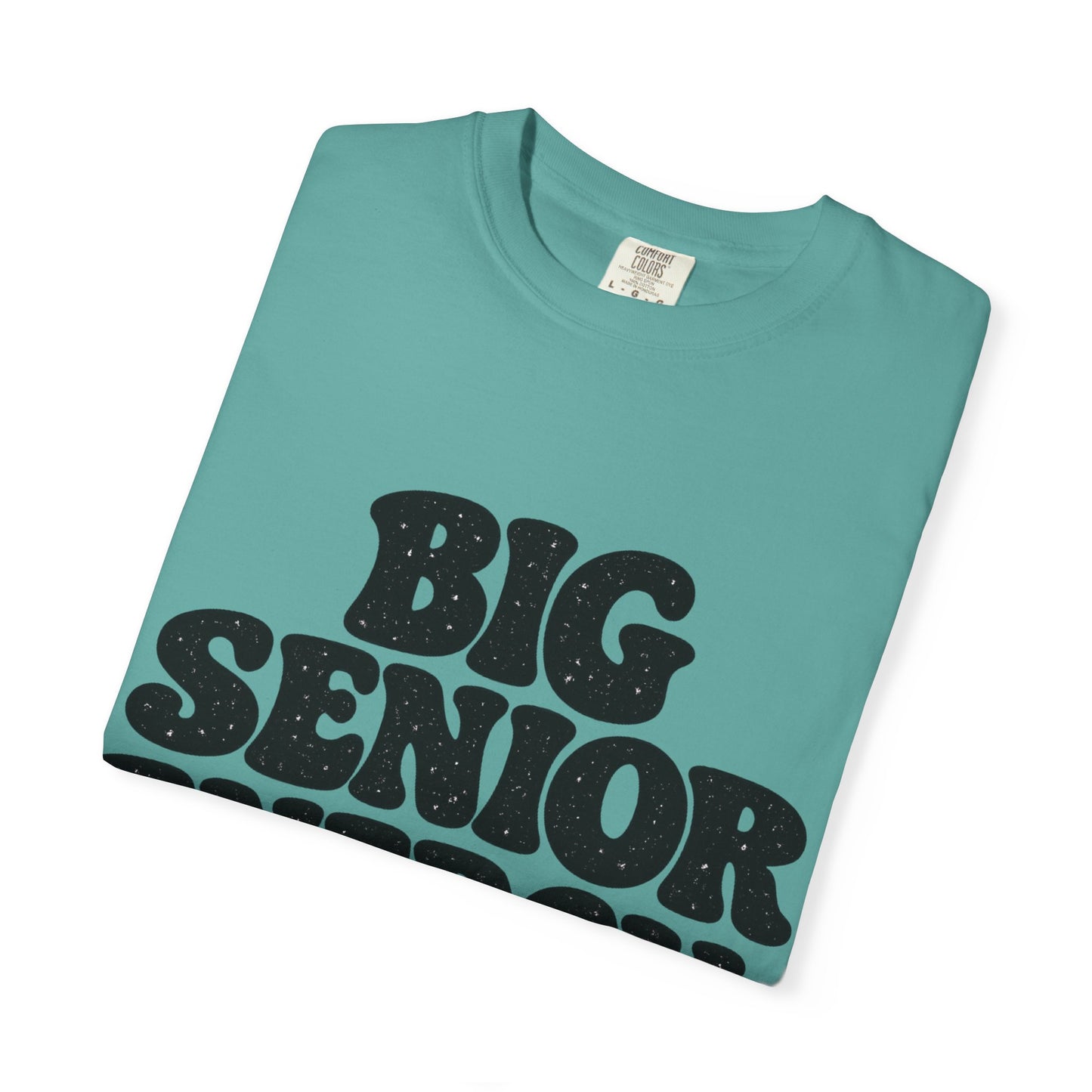 Big Senior Energy T-Shirt — Retro Graduation Tee for Class of 2026