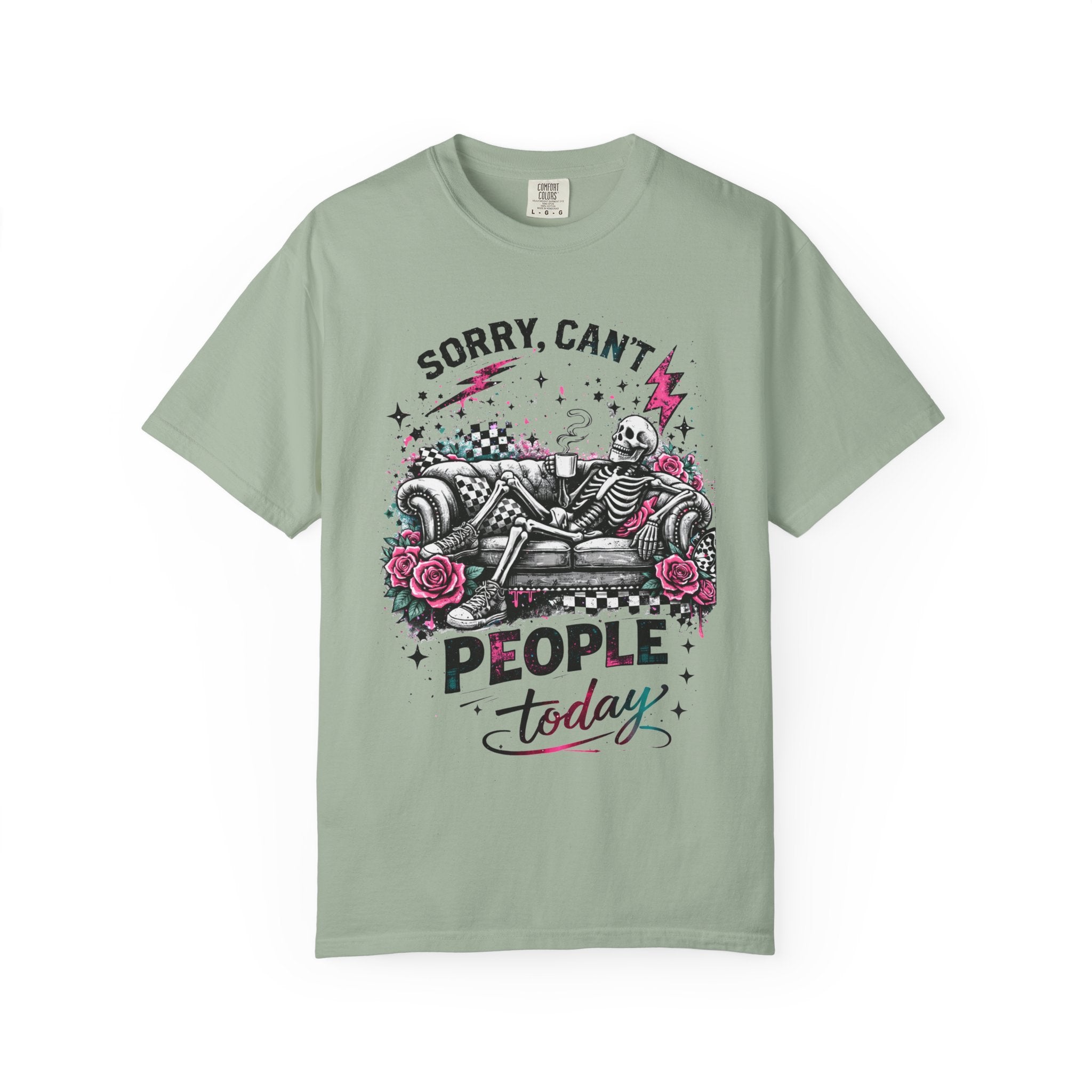 Sorry, Can’t People Today T-Shirt — Skeletal Lounge Graphic Tee