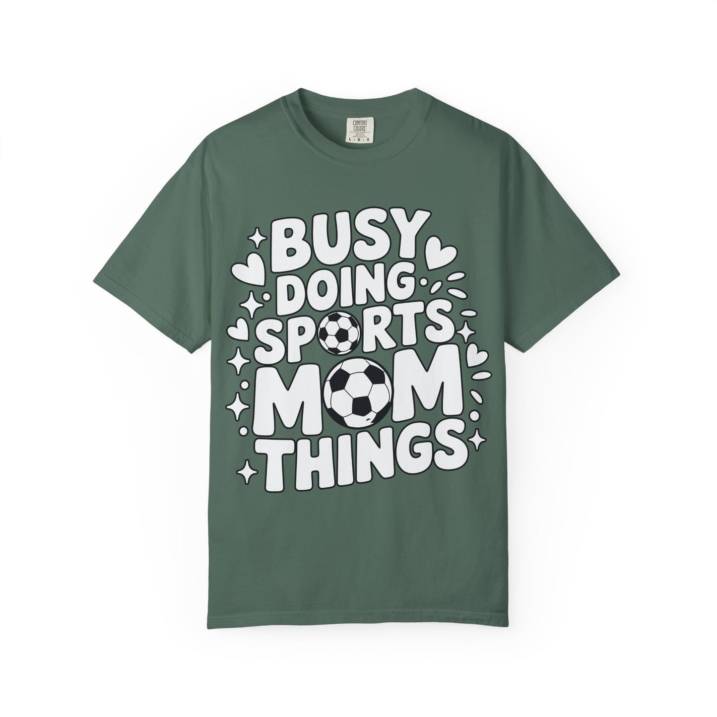 Sports Mom T-Shirt – "Busy Doing Sports Mom Things" Graphic Tee