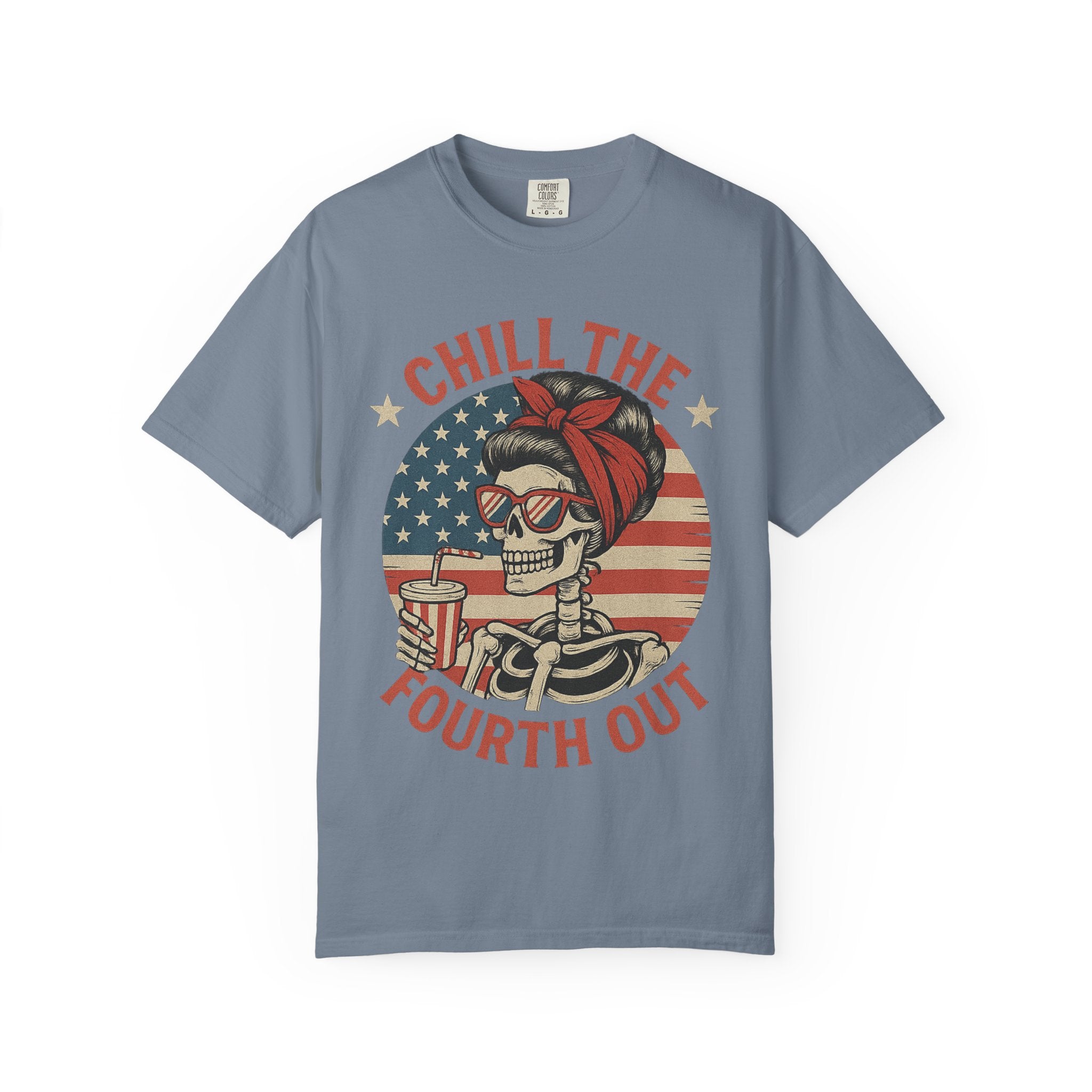 Fourth of July Skeleton Tee — "Chill the Fourth Out" Patriotic Graphic T‑Shirt