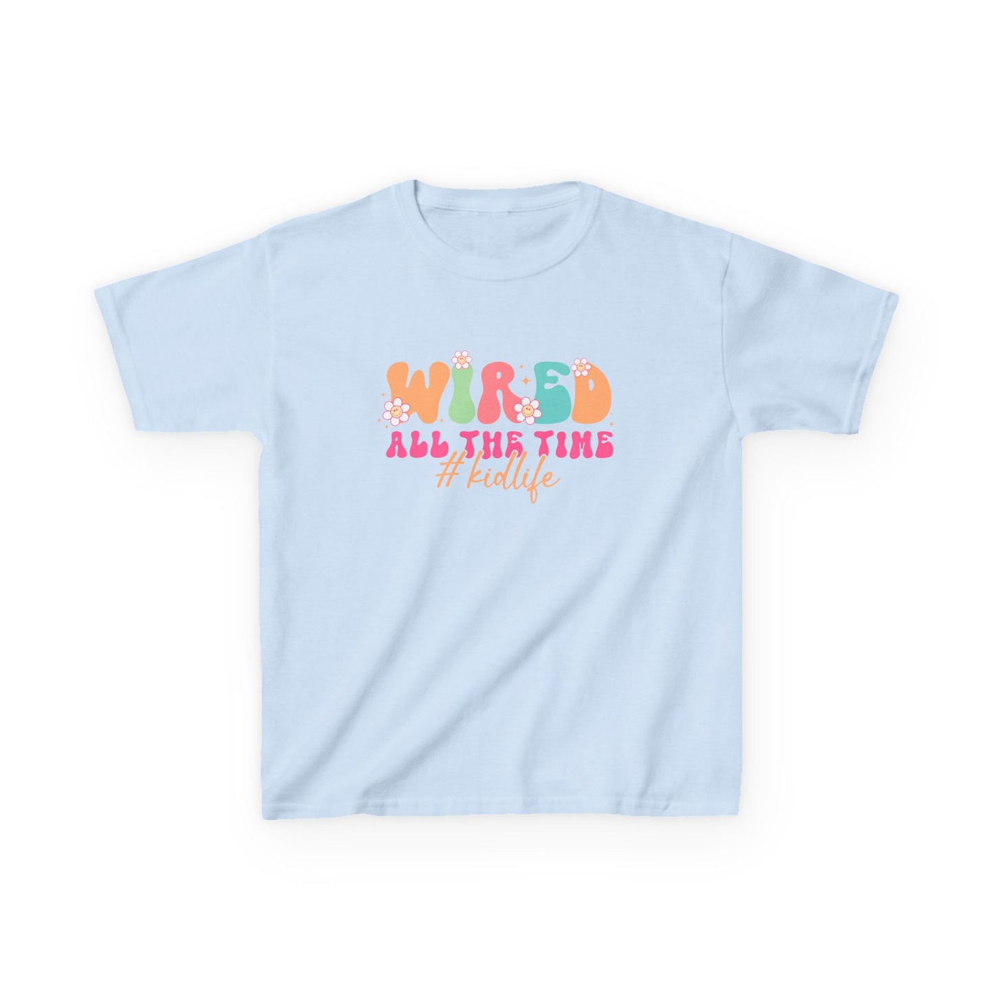 Kids Tee — "Wired All The Time" Bright Retro Graphic