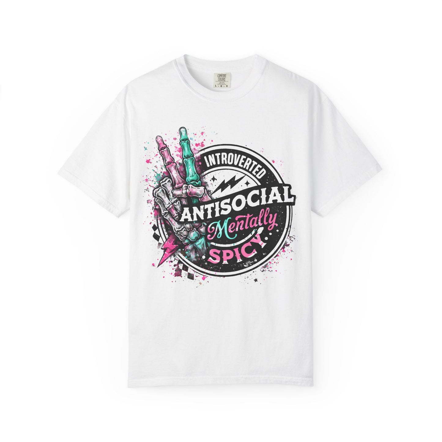 Antisocial & Mentally Spicy T‑Shirt — Introverted, Edgy Graphic Tee